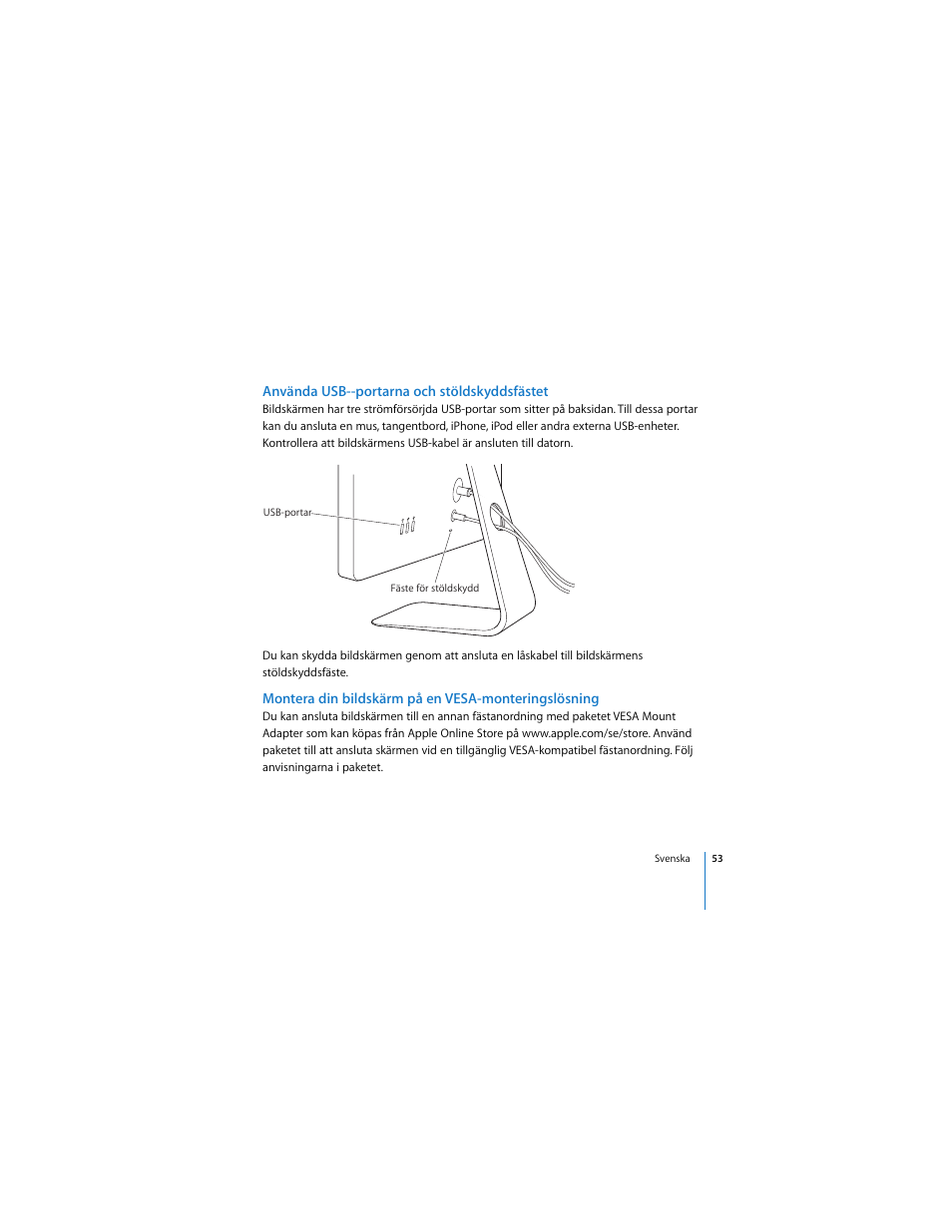 Använda usb--portarna och stöldskyddsfästet, Montera din bildskärm på en vesa-monteringslösning | Apple LED Cinema Display User Manual | Page 53 / 90