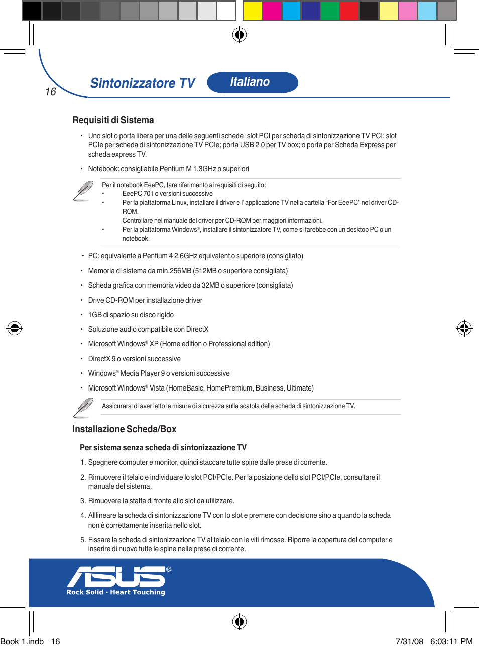 Sintonizzatore tv, Italiano, Requisiti di sistema | Installazione scheda/box | Asus My Cinema-U3000Hybrid User Manual | Page 17 / 146