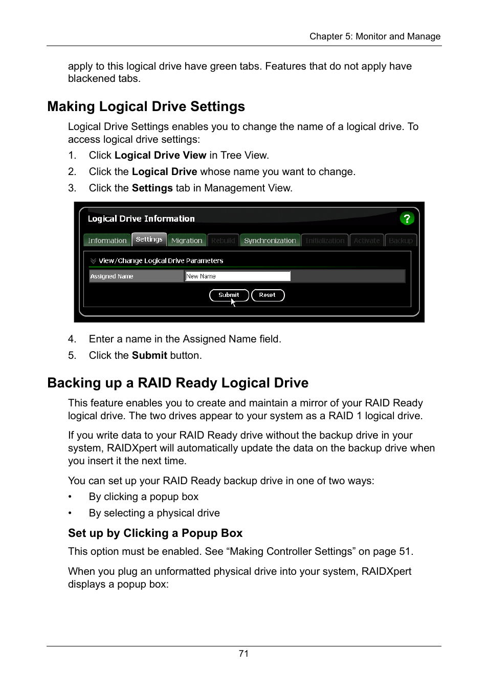 Making logical drive settings, Backing up a raid ready logical drive, Set up by clicking a popup box | Asus M3A78-EMH HDMI User Manual | Page 77 / 120