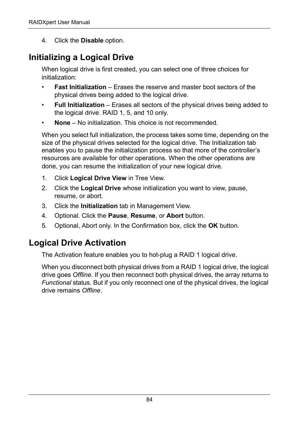 Initializing a logical drive, Logical drive activation | Asus M3A78-EMH HDMI User Manual | Page 90 / 120