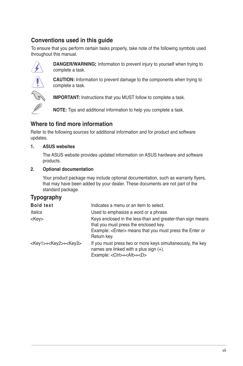 Conventions used in this guide, Where to find more information, Typography | Asus P7H55-M SI User Manual | Page 7 / 50