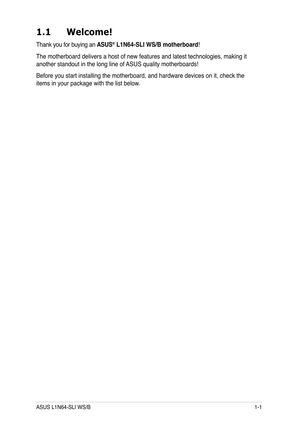 1 welcome | Asus L1N64-SLI WS/B User Manual | Page 15 / 108