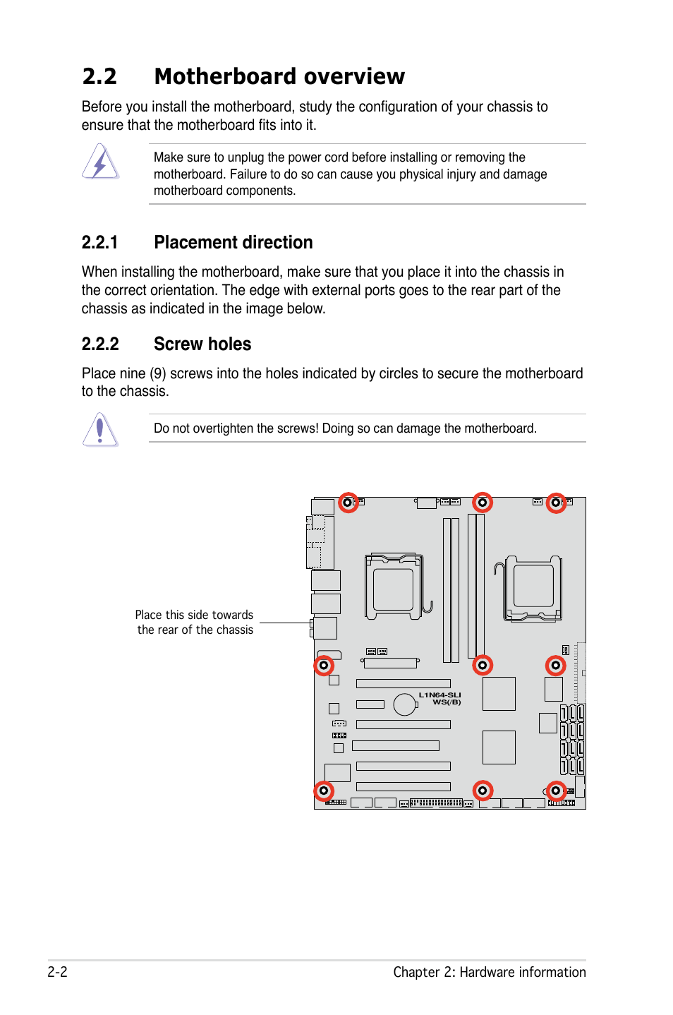 2 motherboard overview, 1 placement direction, 2 screw holes | Asus L1N64-SLI WS/B User Manual | Page 22 / 108