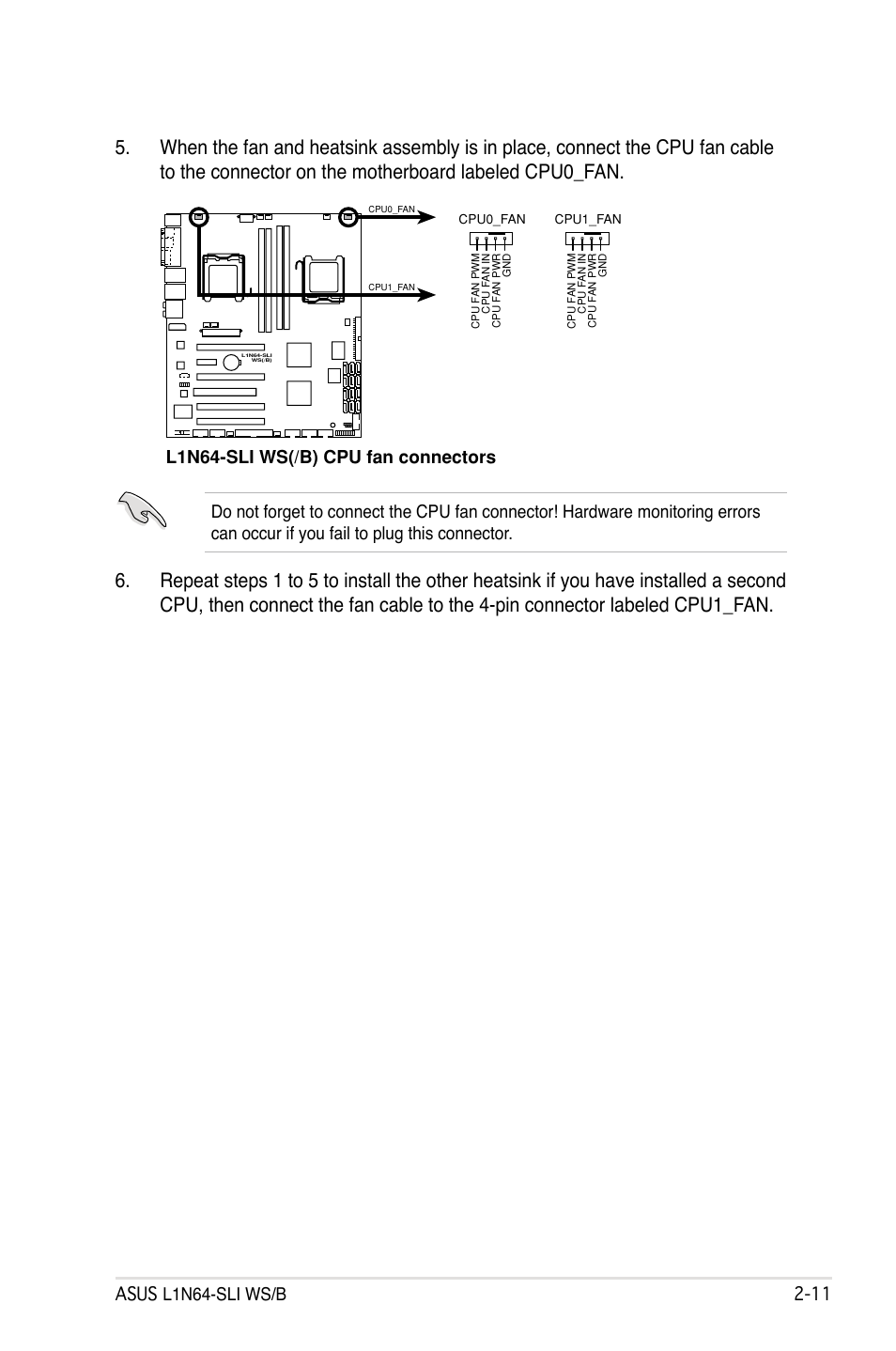 Asus l1n64-sli ws/b 2, L1n64-sli ws(/b) cpu fan connectors | Asus L1N64-SLI WS/B User Manual | Page 31 / 108