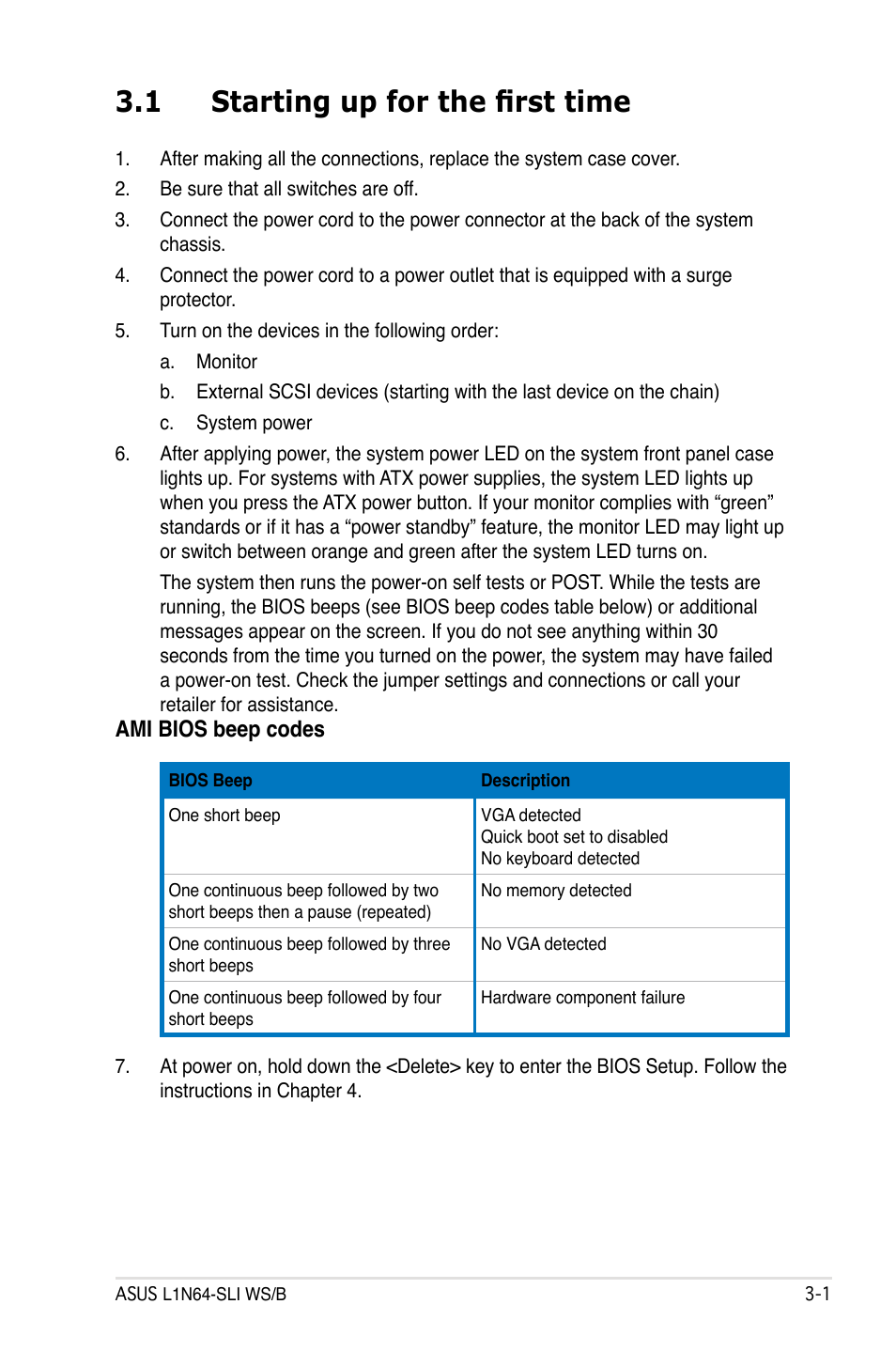 1 starting up for the first time | Asus L1N64-SLI WS/B User Manual | Page 55 / 108