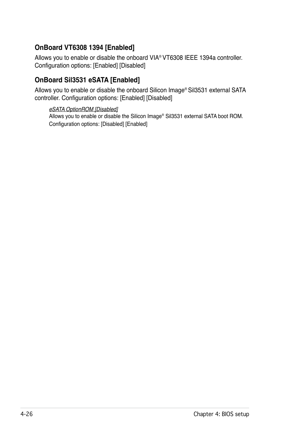 Onboard sil3531 esata [enabled | Asus L1N64-SLI WS/B User Manual | Page 84 / 108