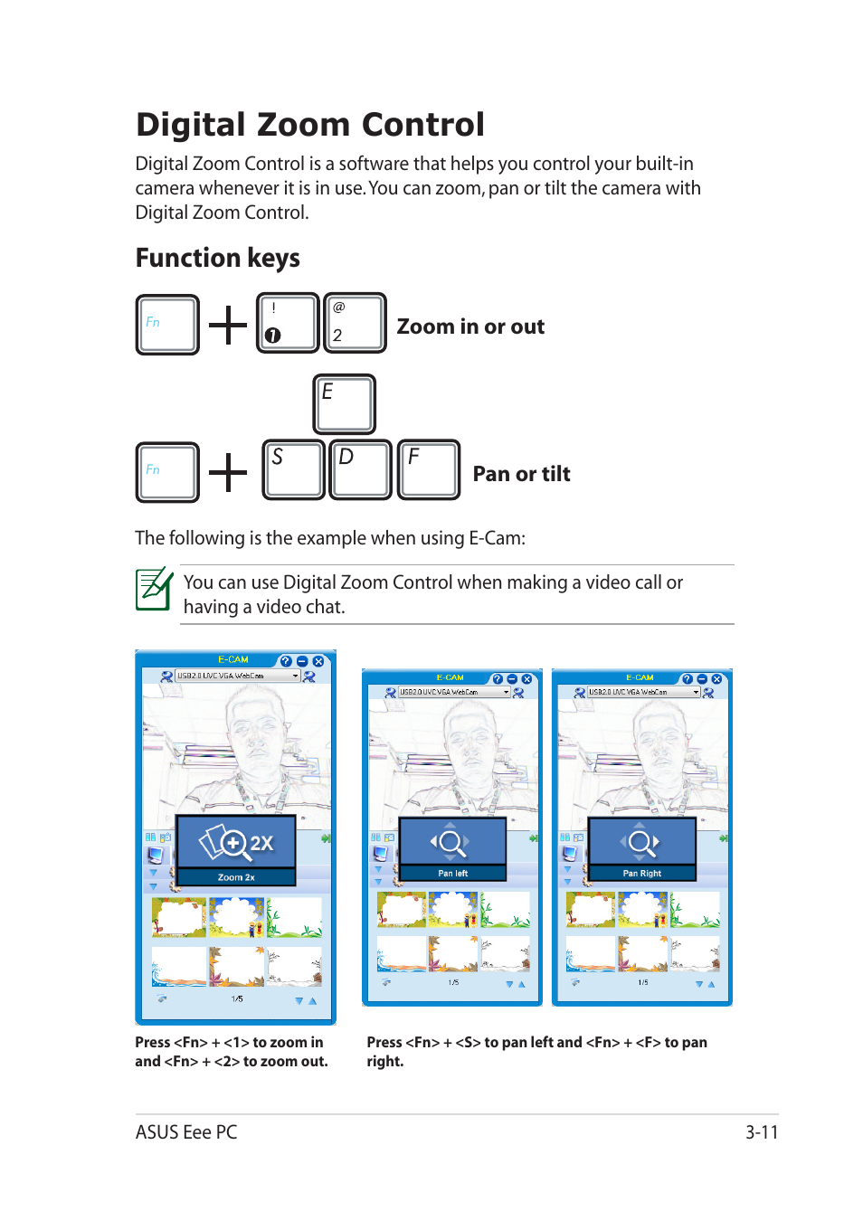 Digital zoom control, Function keys, Digital zoom control -11 | Function keys -11 | Asus Eee PC 1201T User Manual | Page 43 / 62