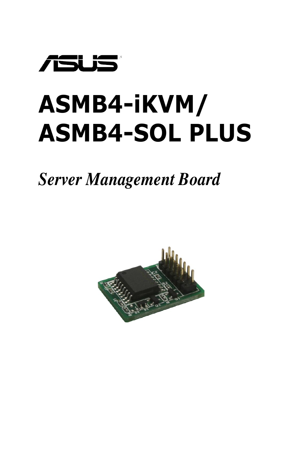 Asus ASMB4-iKVM User Manual | 76 pages