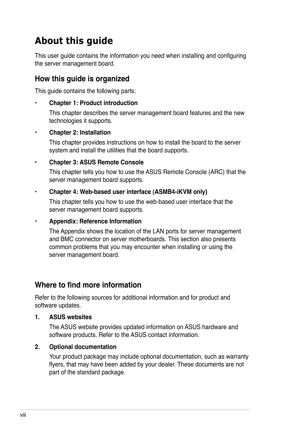 About this guide, How this guide is organized, Where to find more information | Asus ASMB4-iKVM User Manual | Page 8 / 76