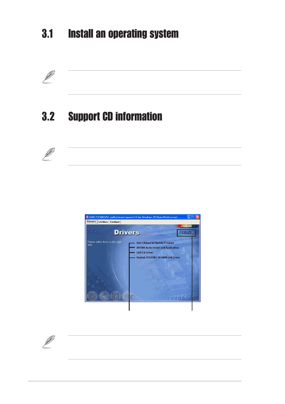 1 install an operating system, 2 support cd information, 1 running the support cd | Asus P4P800S SE User Manual | Page 74 / 78