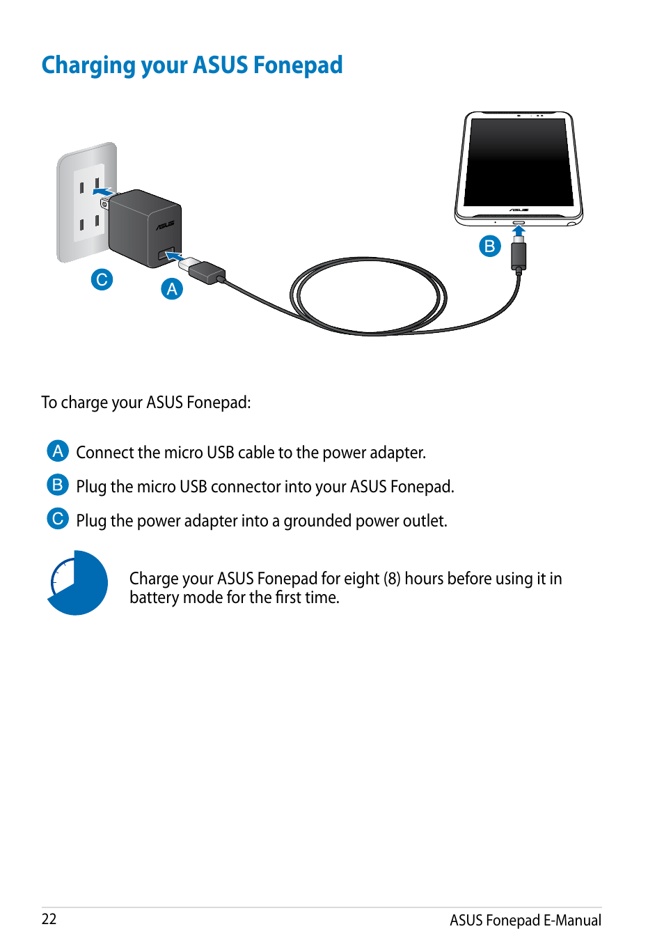 Charging your asus fonepad | Asus Fonepad Note 6 User Manual | Page 22 / 102