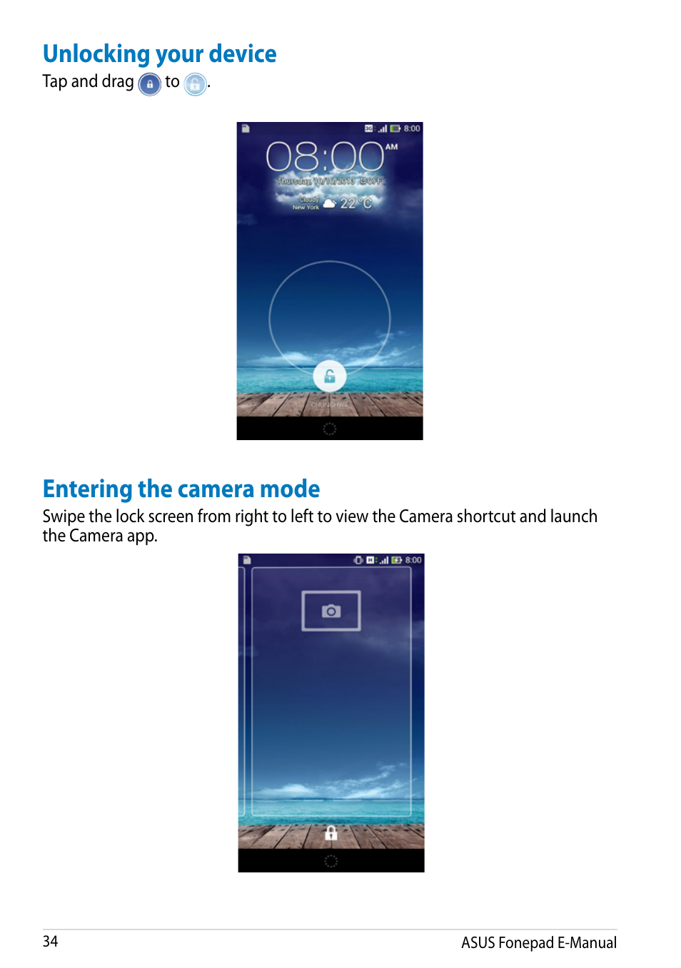 Unlocking your device, Entering the camera mode, Unlocking your device entering the camera mode | Asus Fonepad Note 6 User Manual | Page 34 / 102