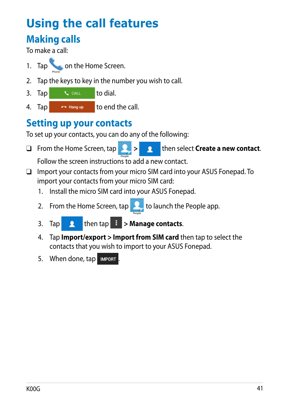 Using the call features, Making calls, Setting up your contacts | Making calls setting up your contacts | Asus Fonepad Note 6 User Manual | Page 41 / 102