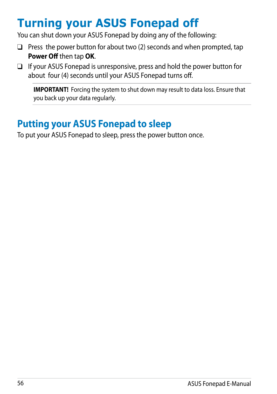 Turning your asus fonepad off, Putting your asus fonepad to sleep | Asus Fonepad Note 6 User Manual | Page 56 / 102