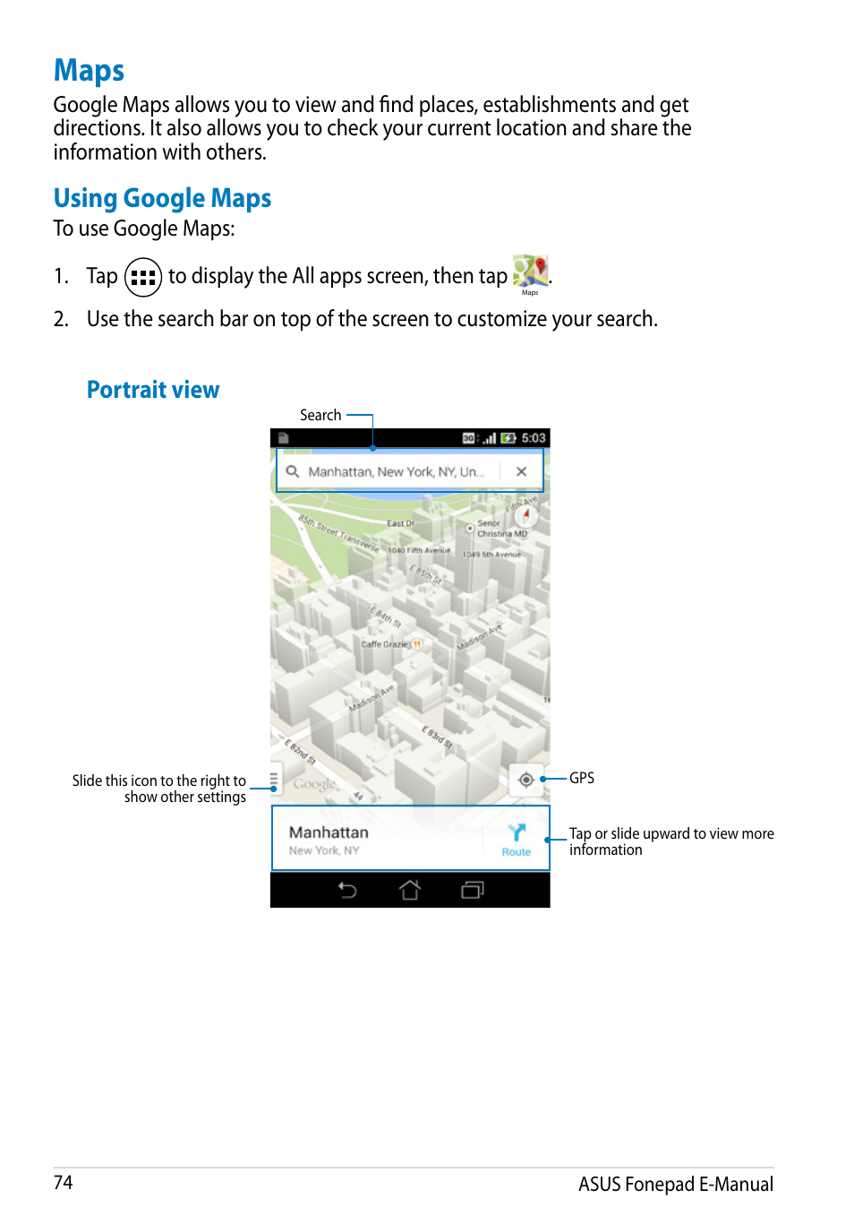 Maps, Using google maps, Portrait view | Asus Fonepad Note 6 User Manual | Page 74 / 102