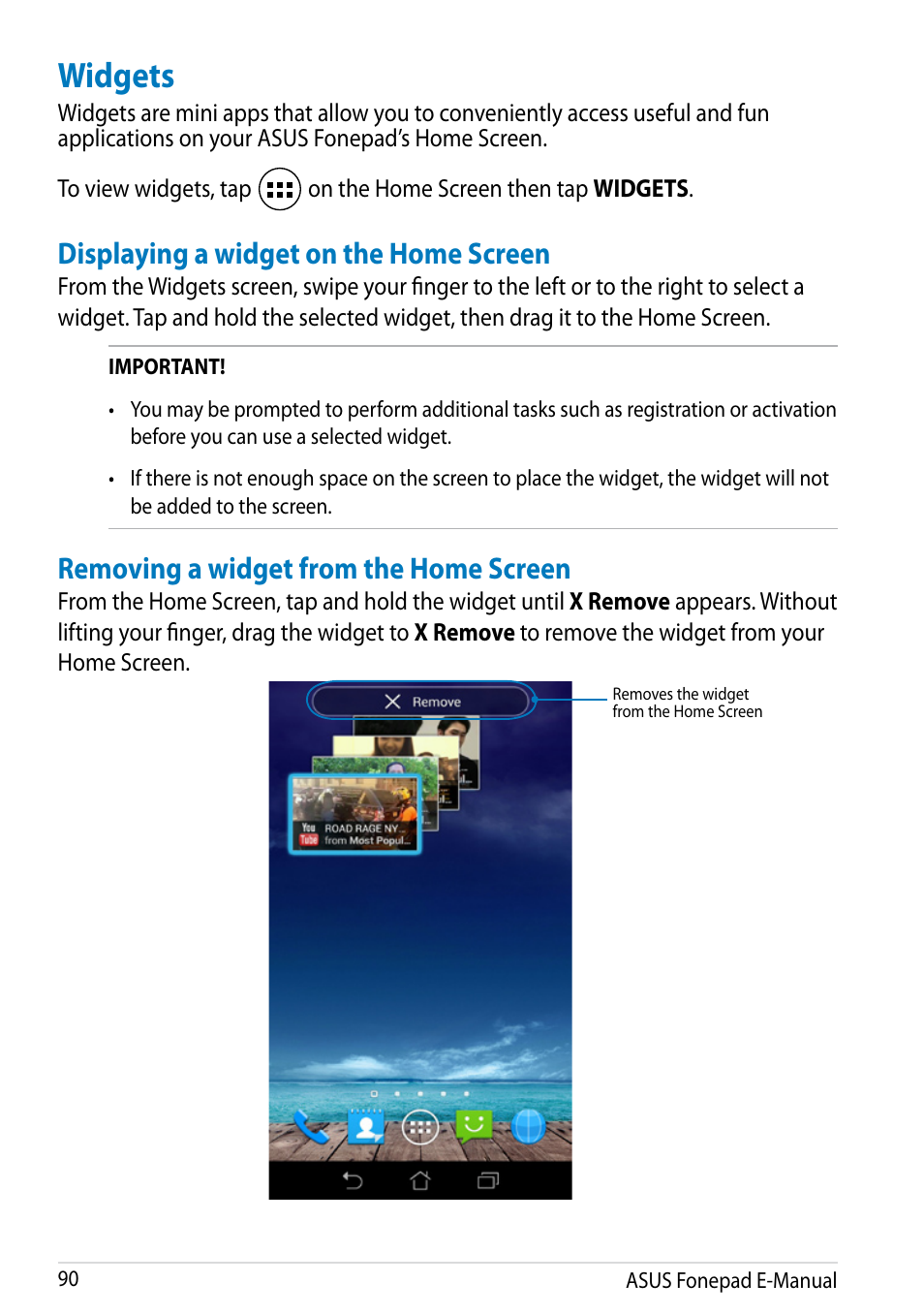 Widgets, Removing a widget from the home screen, Displaying a widget on the home screen | Asus Fonepad Note 6 User Manual | Page 90 / 102