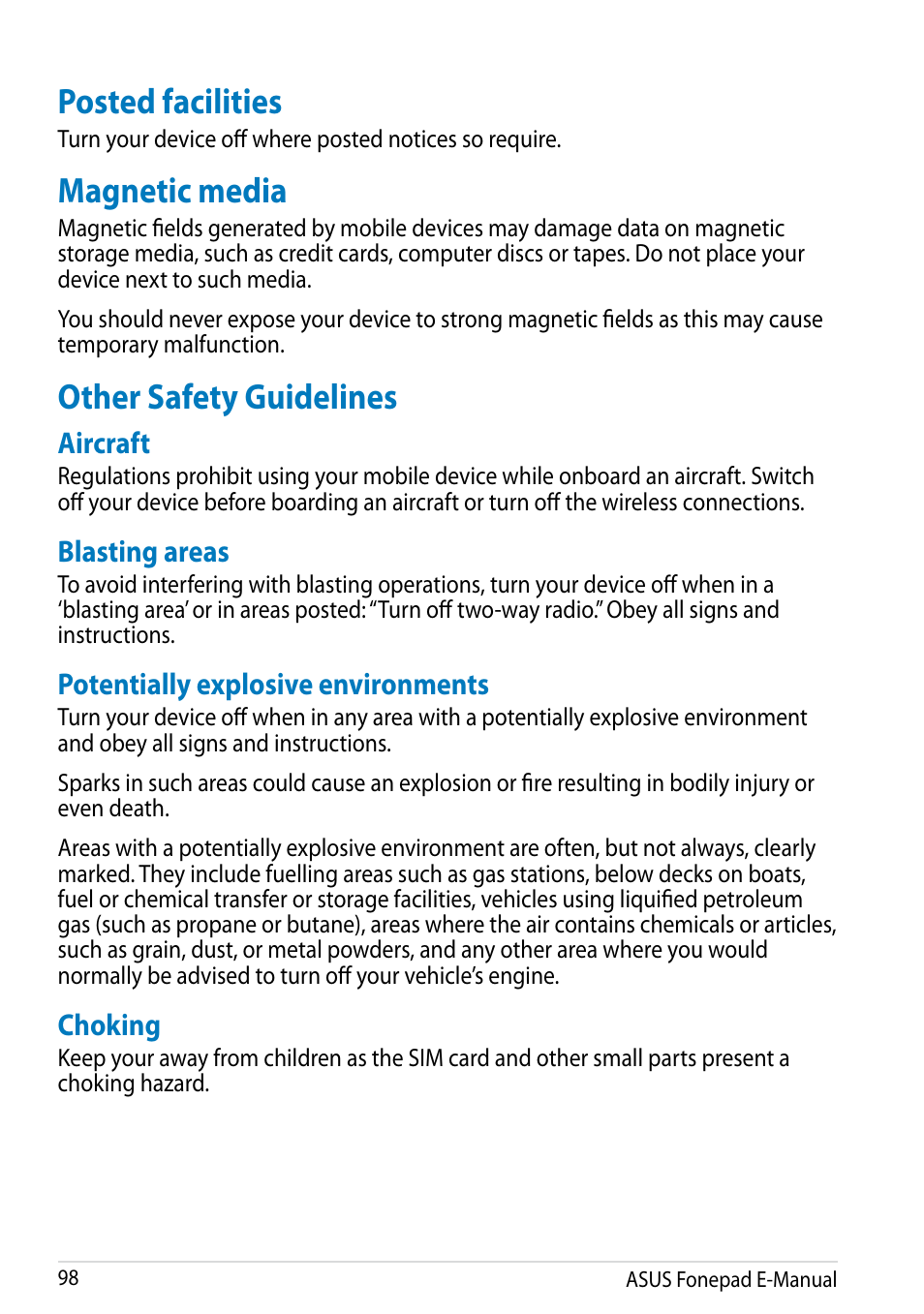 Posted facilities, Magnetic media, Other safety guidelines | Aircraft, Blasting areas, Potentially explosive environments, Choking | Asus Fonepad Note 6 User Manual | Page 98 / 102