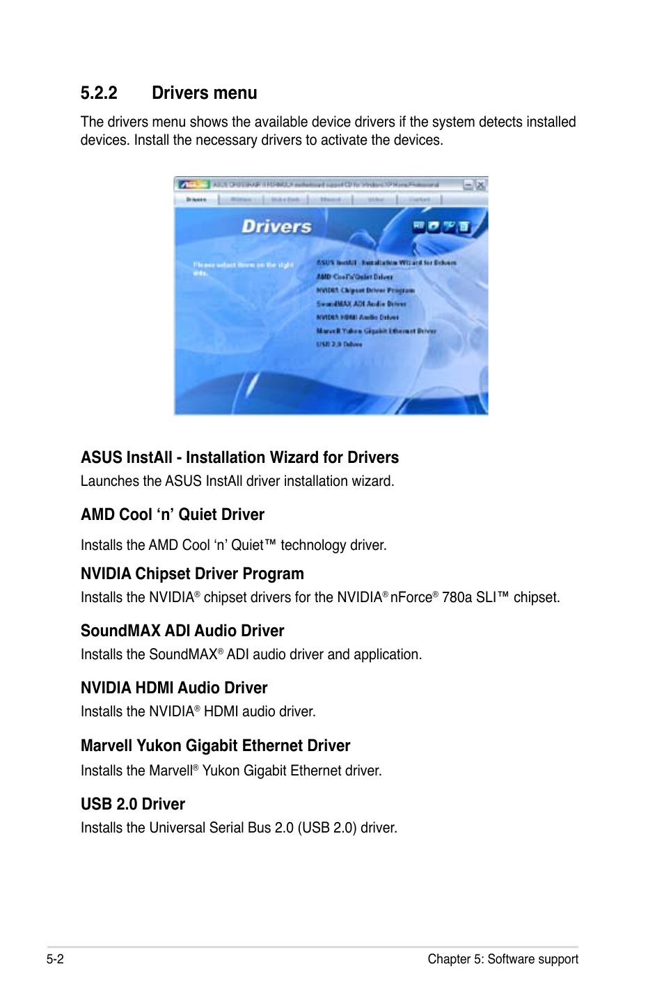 2 drivers menu, Drivers menu -2, Asus install - installation wizard for drivers | Amd cool ‘n’ quiet driver, Nvidia chipset driver program, Soundmax adi audio driver, Nvidia hdmi audio driver, Marvell yukon gigabit ethernet driver, Usb 2.0 driver | Asus Crosshair II Formula User Manual | Page 124 / 186