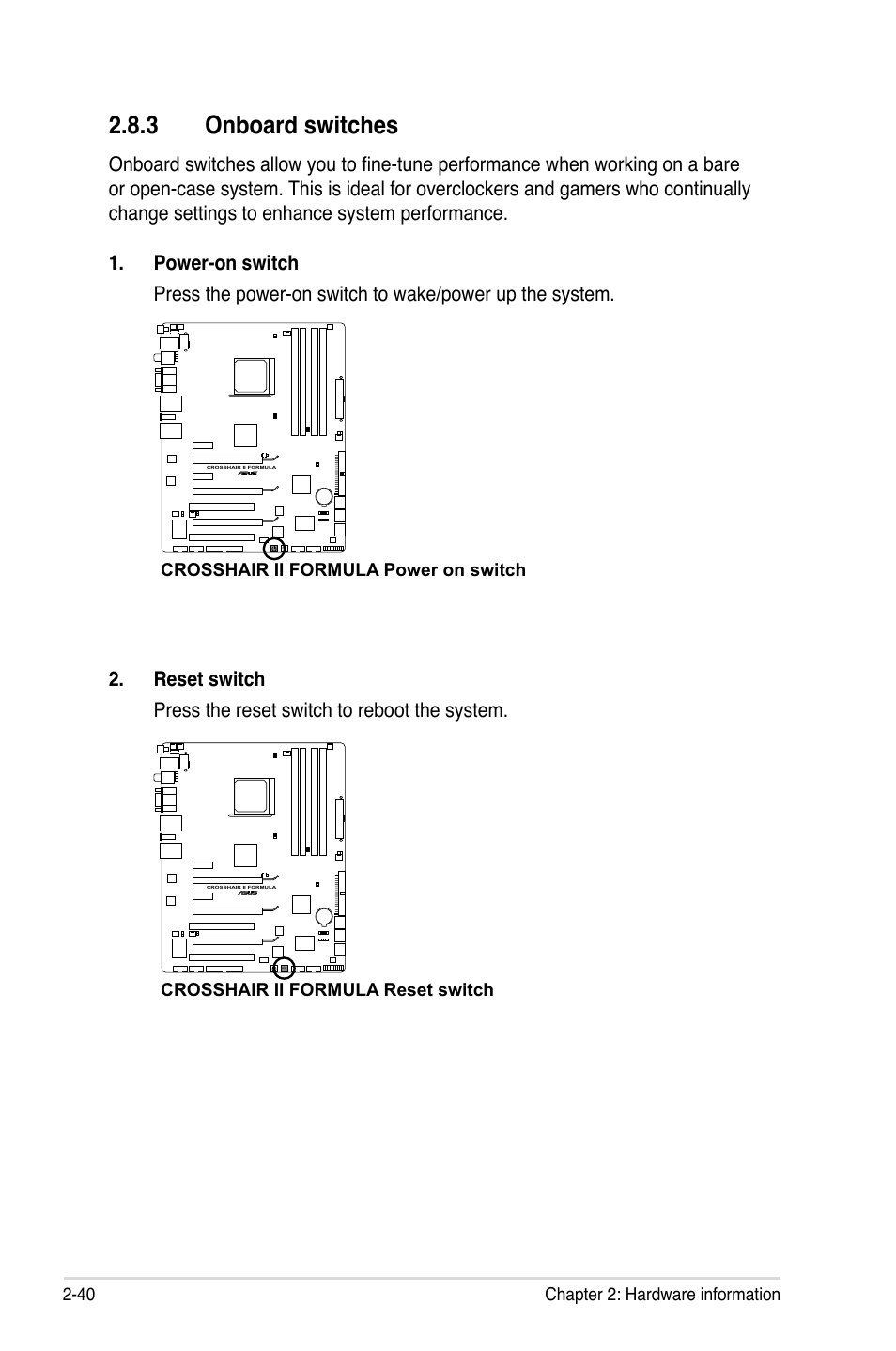 3 onboard switches, Onboard switches -40 | Asus Crosshair II Formula User Manual | Page 66 / 186