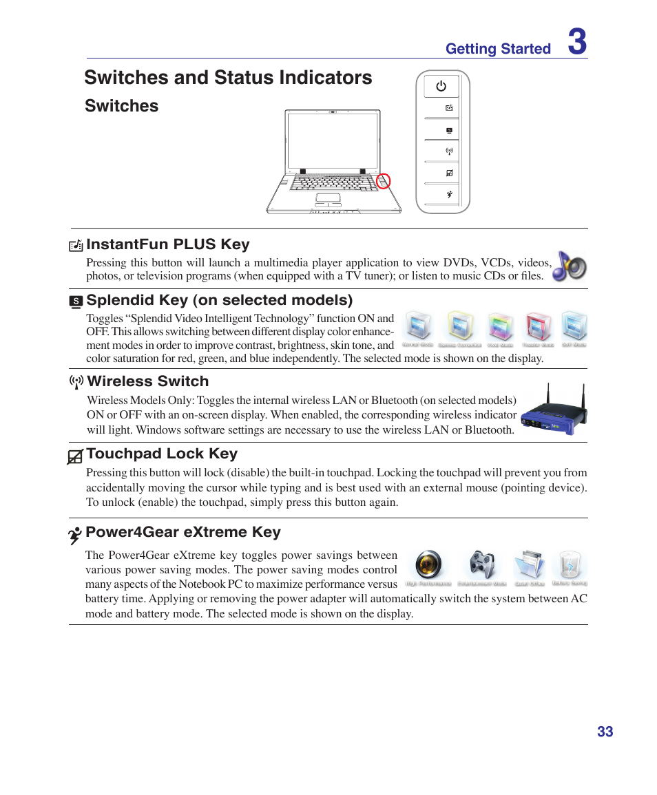 Switches and status indicators, Switches | Asus W2W User Manual | Page 33 / 87