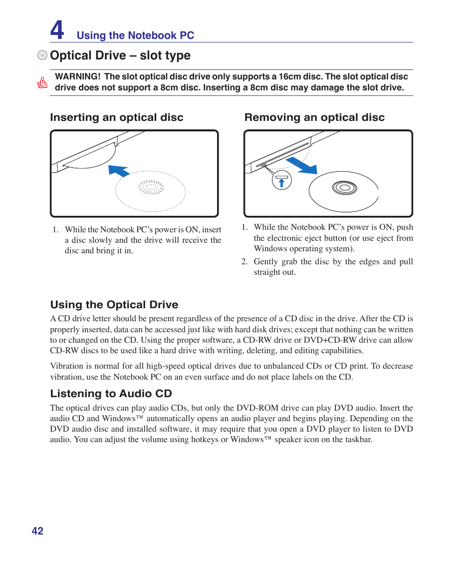 Optical drive – slot type | Asus W2W User Manual | Page 42 / 87