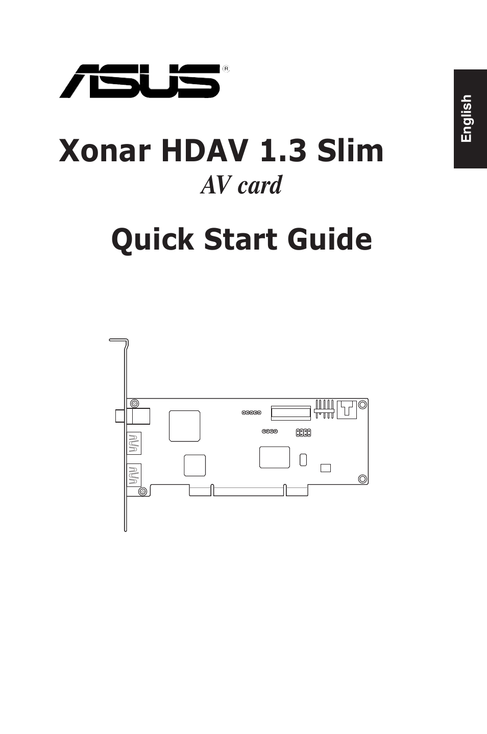 Xonar hdav 1.3 slim, Quick start guide | Asus Xonar HDAV1.3 Slim User Manual | Page 2 / 43