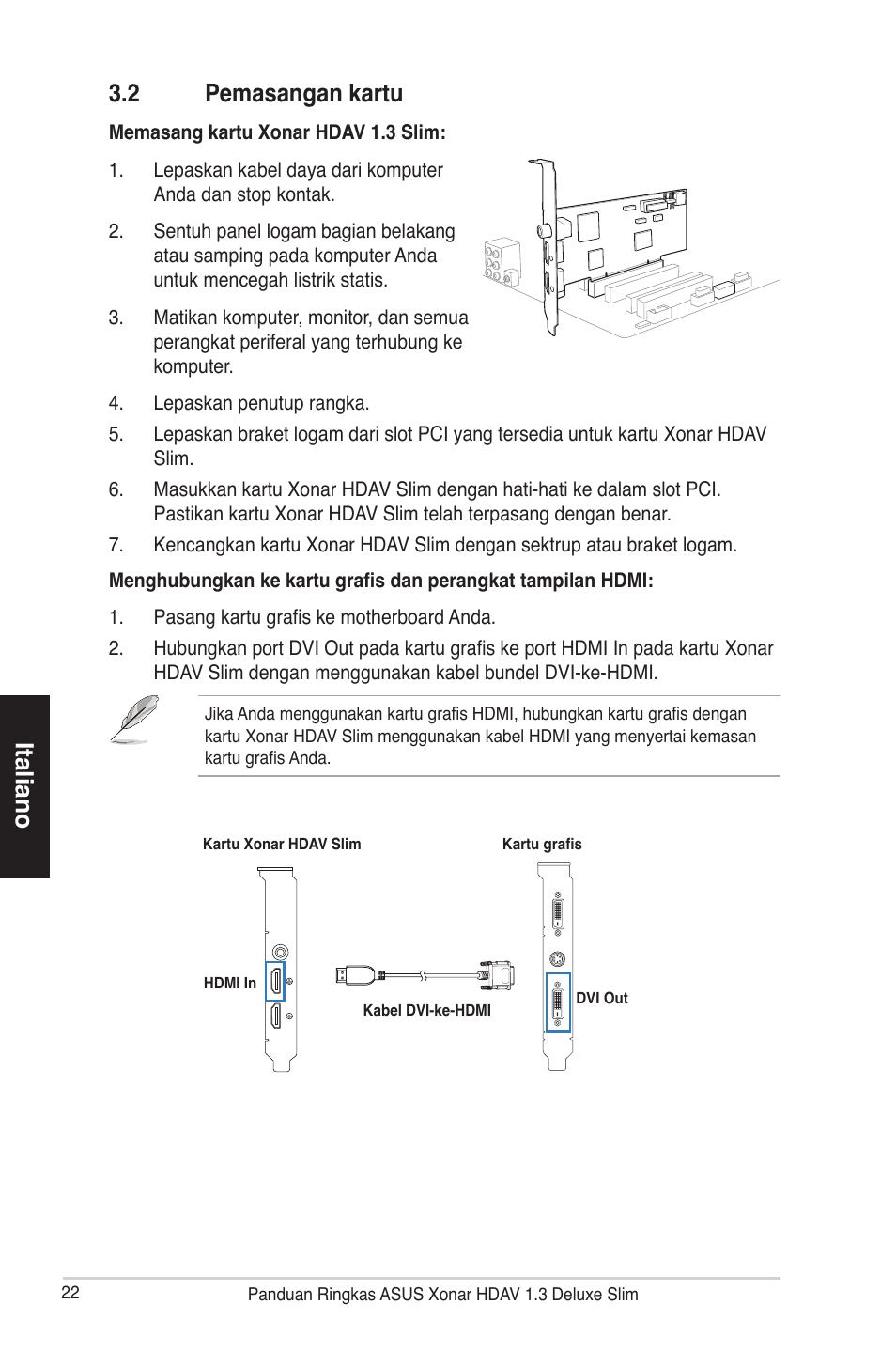 Italiano 3.2 pemasangan kartu | Asus Xonar HDAV1.3 Slim User Manual | Page 23 / 43
