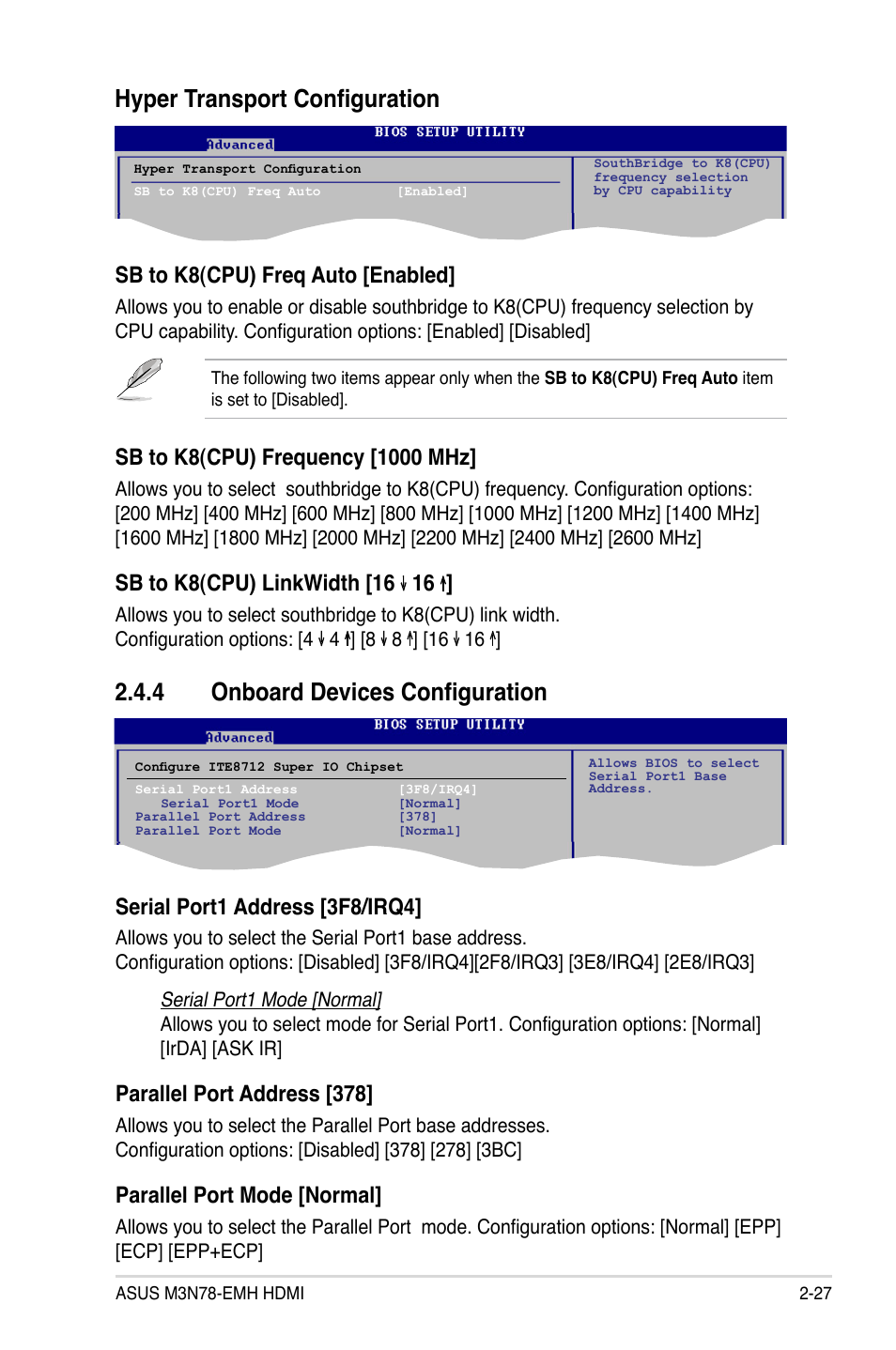 4 onboard devices configuration, Hyper transport configuration, Serial port1 address [3f8/irq4 | Parallel port address [378, Parallel port mode [normal, Sb to k8(cpu) freq auto [enabled | Asus M3N78-EMH HDMI User Manual | Page 73 / 96