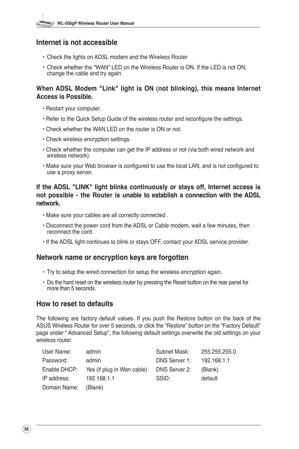 Internet is not accessible, Network name or encryption keys are forgotten, How to reset to defaults | Asus WL-500gP User Manual | Page 40 / 42