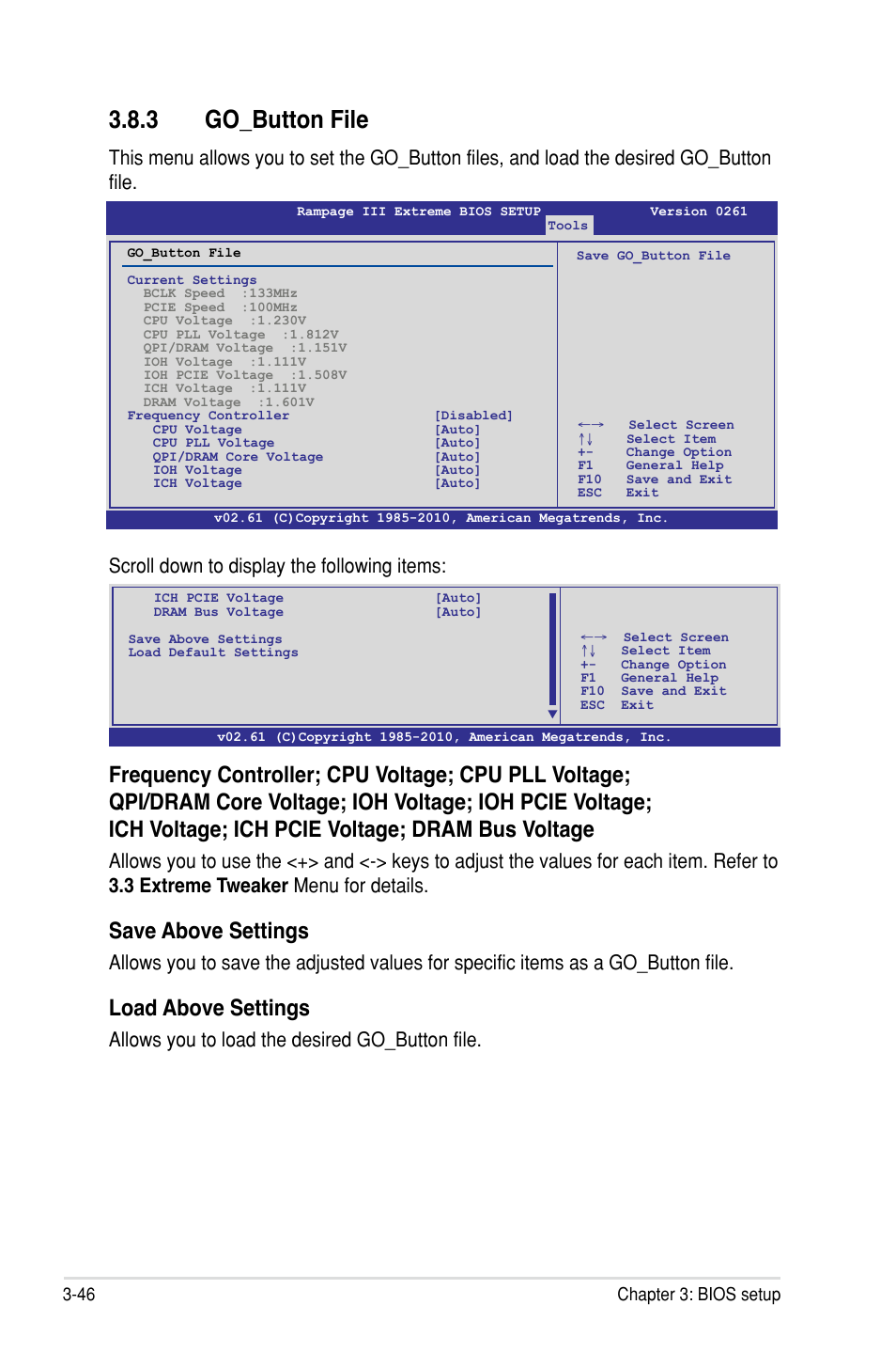 3 go_button file, Save above settings, Load above settings | Allows you to load the desired go_button file, Scroll down to display the following items, 46 chapter 3: bios setup | Asus Rampage III Extreme User Manual | Page 132 / 190