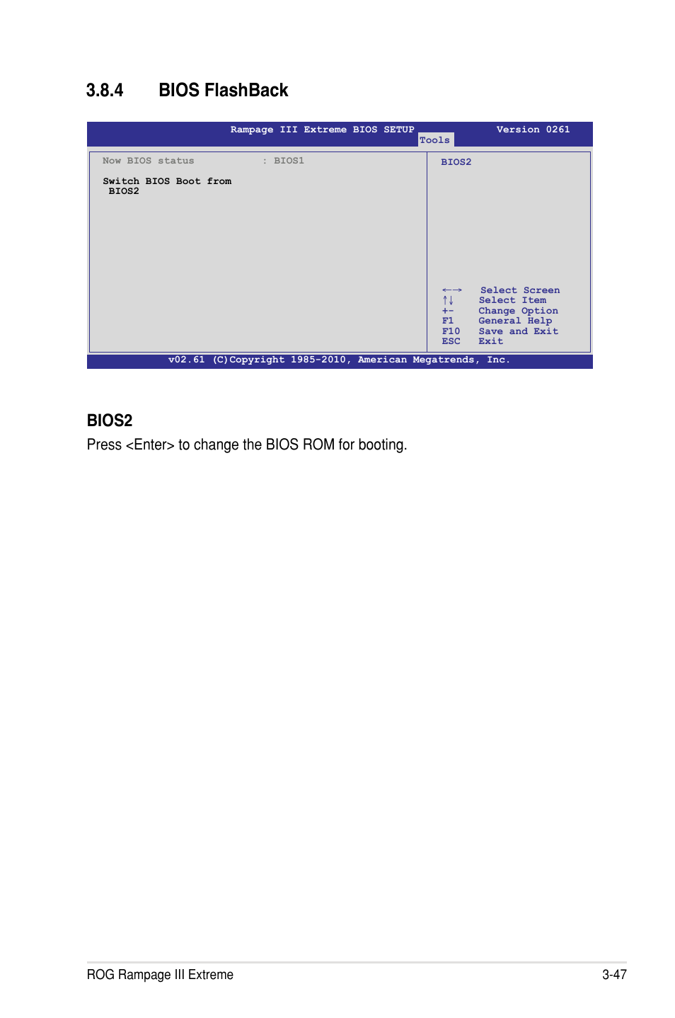 4 bios flashback, Bios2, Press <enter> to change the bios rom for booting | Asus Rampage III Extreme User Manual | Page 133 / 190