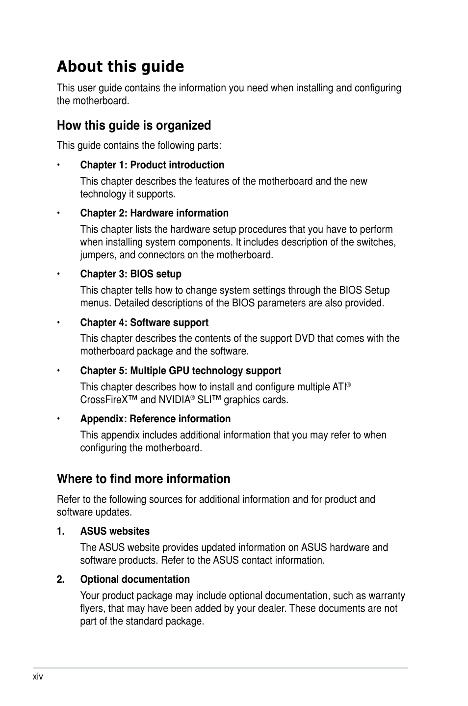 About this guide, Where to find more information, How this guide is organized | Asus Rampage III Extreme User Manual | Page 14 / 190