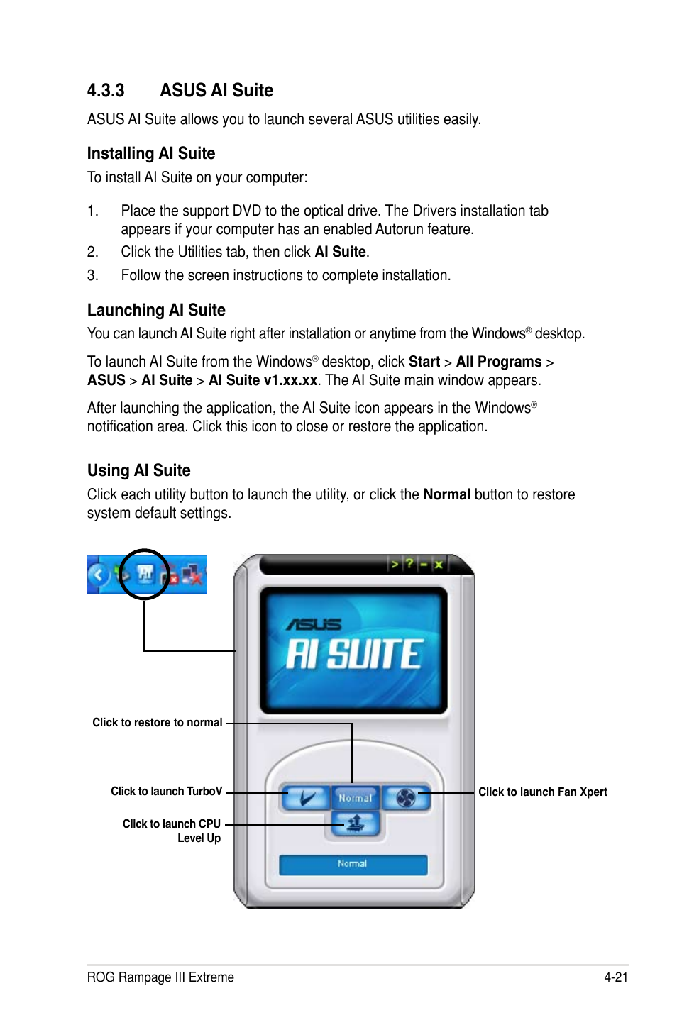 3 asus ai suite, Installing ai suite, Launching ai suite | Using ai suite | Asus Rampage III Extreme User Manual | Page 157 / 190