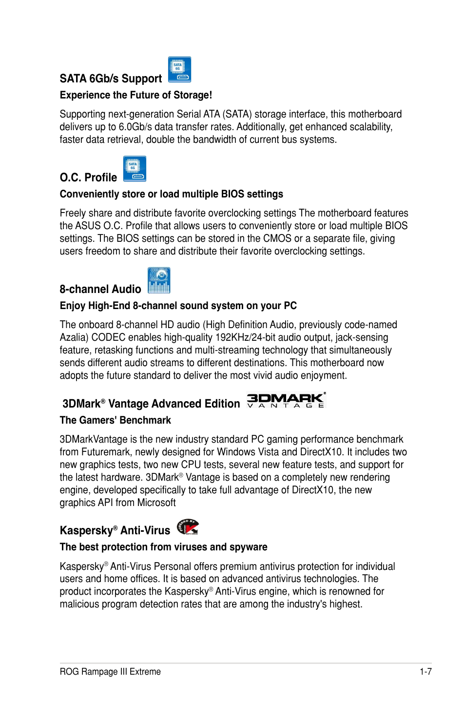 Sata 6gb/s support, O.c. profile, Channel audio | 3dmark, Vantage advanced edition, Kaspersky, Anti-virus | Asus Rampage III Extreme User Manual | Page 27 / 190