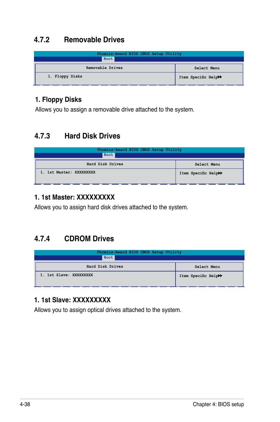2 removable drives, 3 hard disk drives, 4 cdrom drives | Floppy disks | Asus Striker Extreme User Manual | Page 108 / 168