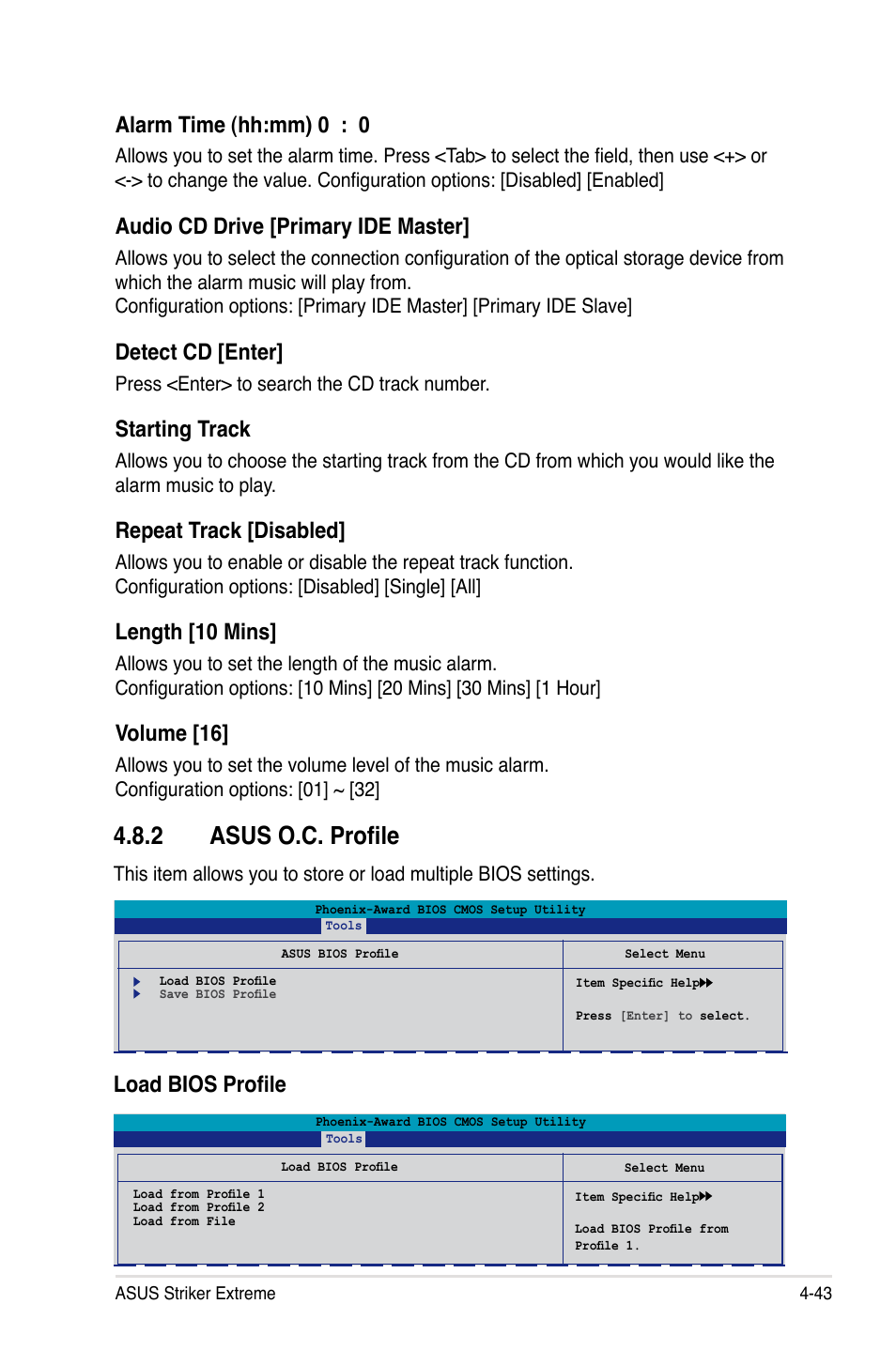 2 asus o.c. profile, Load bios profile alarm time (hh:mm) 0 : 0, Audio cd drive [primary ide master | Detect cd [enter, Starting track, Repeat track [disabled, Length [10 mins, Volume [16 | Asus Striker Extreme User Manual | Page 113 / 168