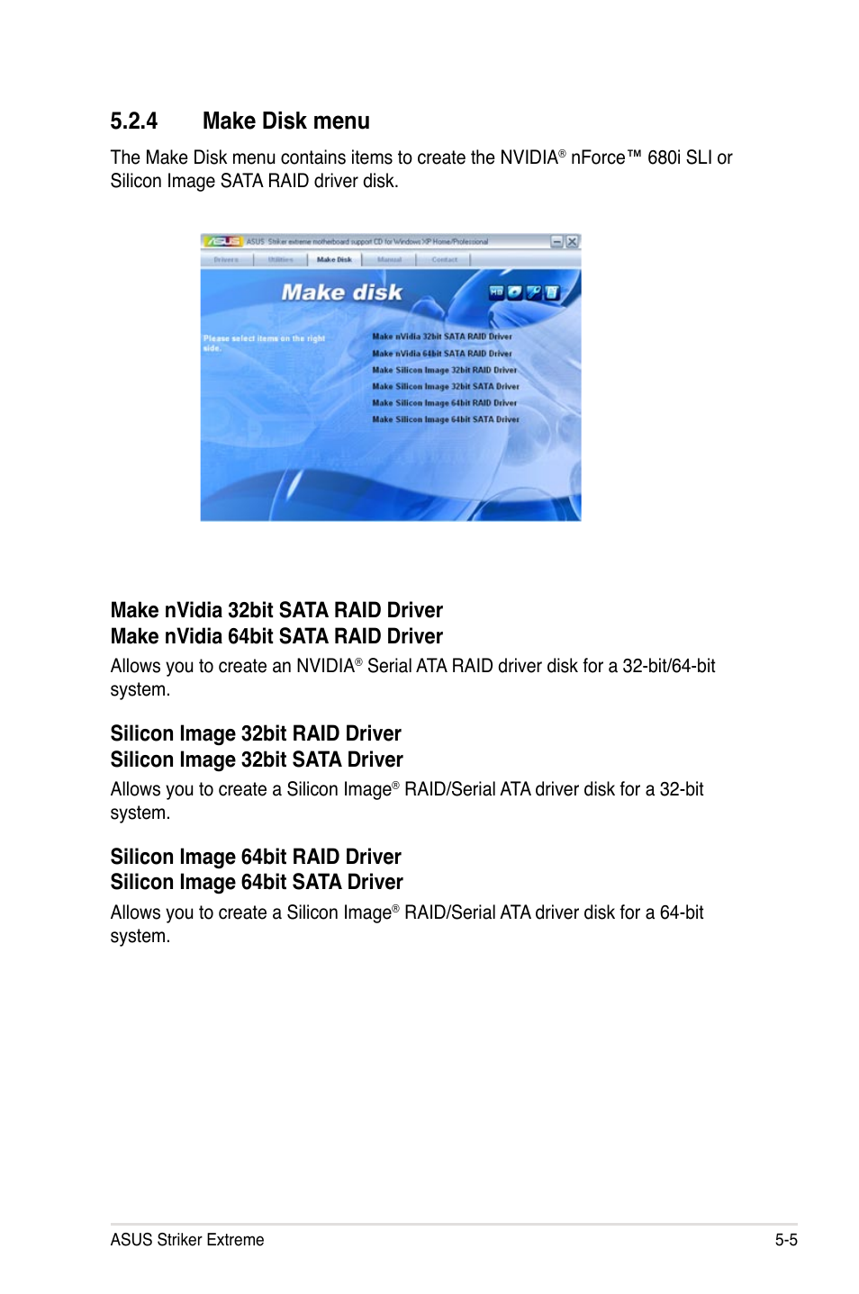 4 make disk menu | Asus Striker Extreme User Manual | Page 123 / 168