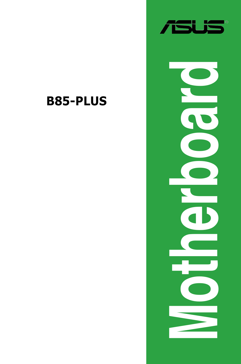 Asus B85-PLUS User Manual | 77 pages