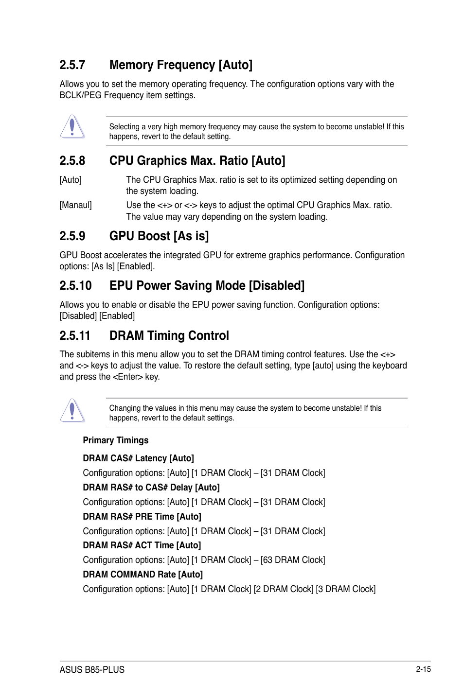 8 cpu graphics max. ratio [auto, 9 gpu boost [as is, 10 epu power saving mode [disabled | 11 dram timing control | Asus B85-PLUS User Manual | Page 44 / 77