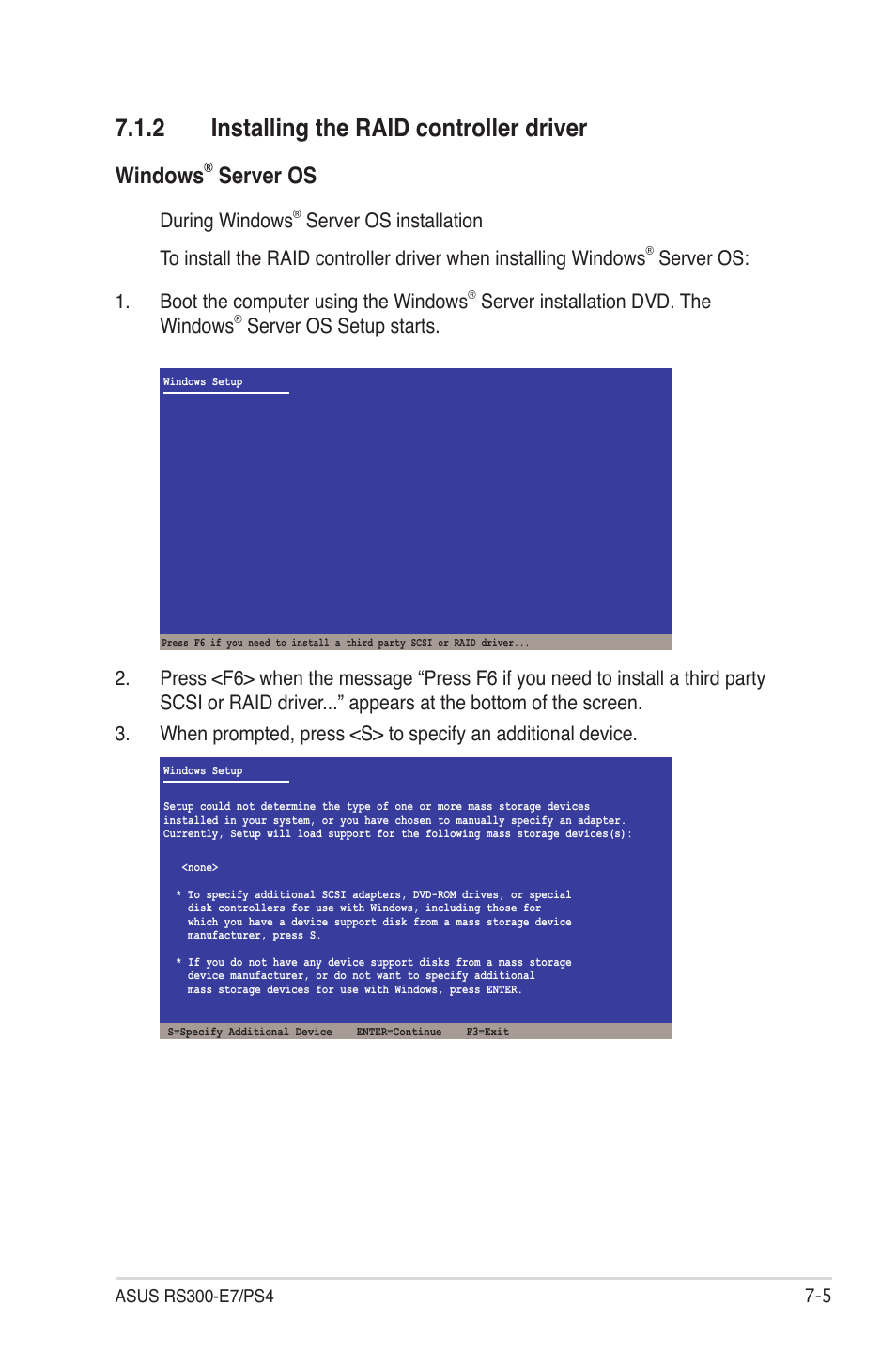 2 installing the raid controller driver, Installing the raid controller driver -5, Windows | Server os, During windows, Server os: 1. boot the computer using the windows, Server installation dvd. the windows | Asus RS300-E7/PS4 User Manual | Page 131 / 150