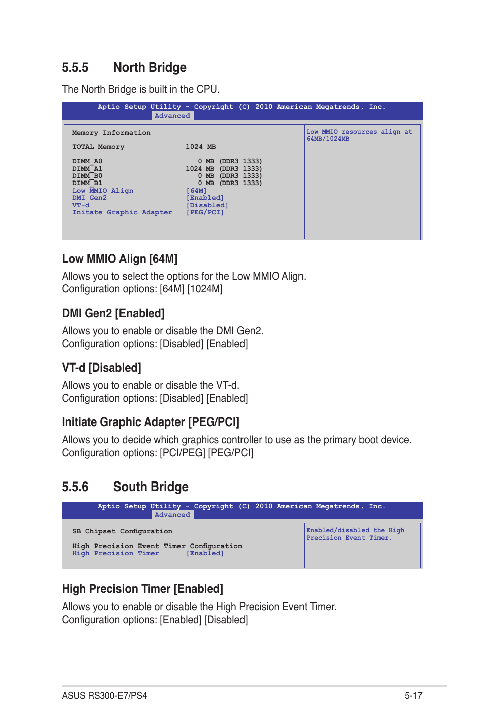 5 north bridge, 6 south bridge, North bridge -17 | South bridge -17, Low mmio align [64m, Dmi gen2 [enabled, Vt-d [disabled, Initiate graphic adapter [peg/pci, High precision timer [enabled | Asus RS300-E7/PS4 User Manual | Page 81 / 150