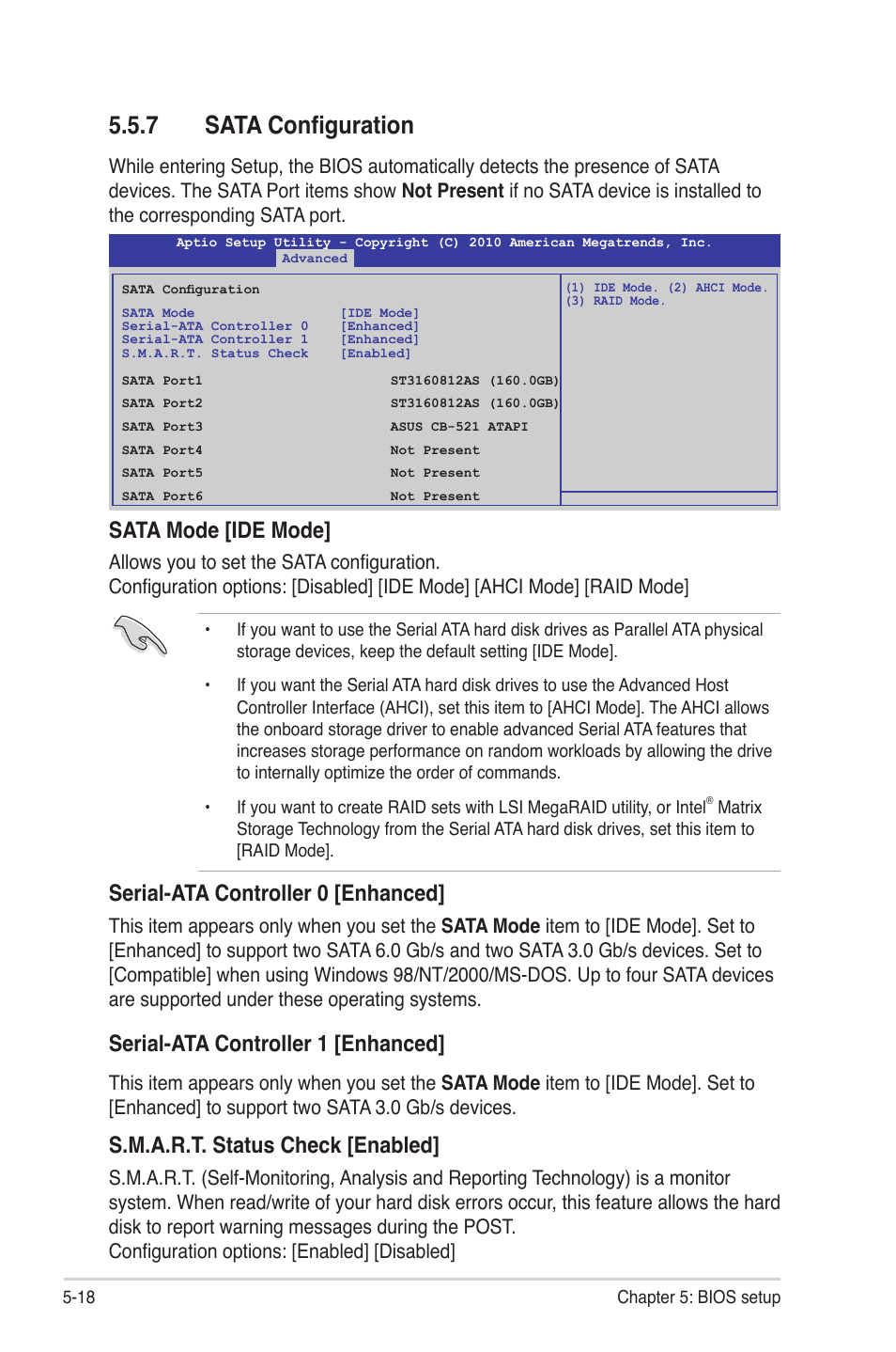 7 sata configuration, Sata configuration -18, Sata mode [ide mode | Serial-ata controller 0 [enhanced, Serial-ata controller 1 [enhanced, S.m.a.r.t. status check [enabled | Asus RS300-E7/PS4 User Manual | Page 82 / 150