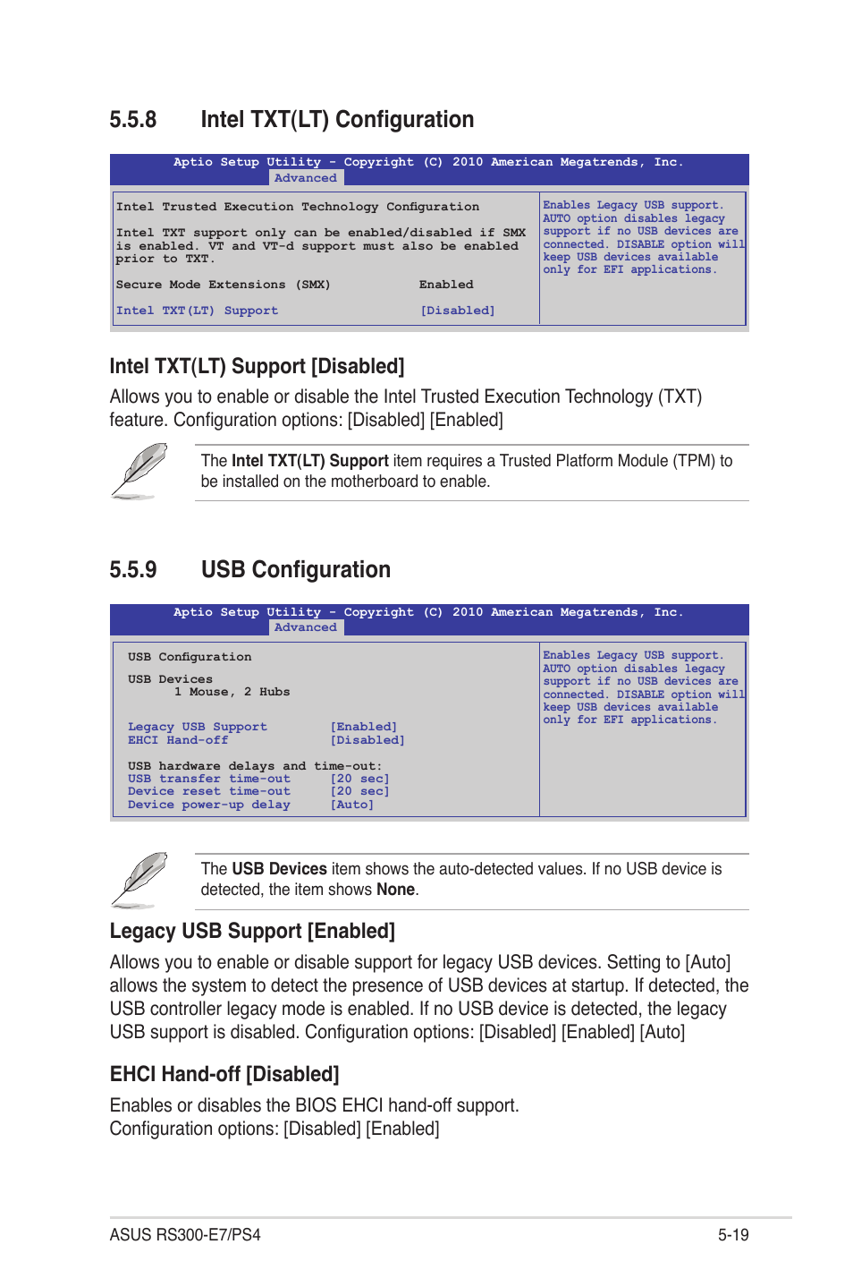 8 intel txt(lt) configuration, 9 usb configuration, Intel txt(lt) configuration -19 | Usb configuration -19, Intel txt(lt) support [disabled, Legacy usb support [enabled, Ehci hand-off [disabled | Asus RS300-E7/PS4 User Manual | Page 83 / 150