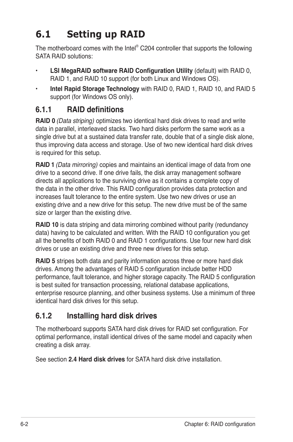 1 setting up raid, 1 raid definitions, 2 installing hard disk drives | Setting up raid -2 6.1.1, Raid definitions -2, Installing hard disk drives -2 | Asus RS300-E7/PS4 User Manual | Page 94 / 150