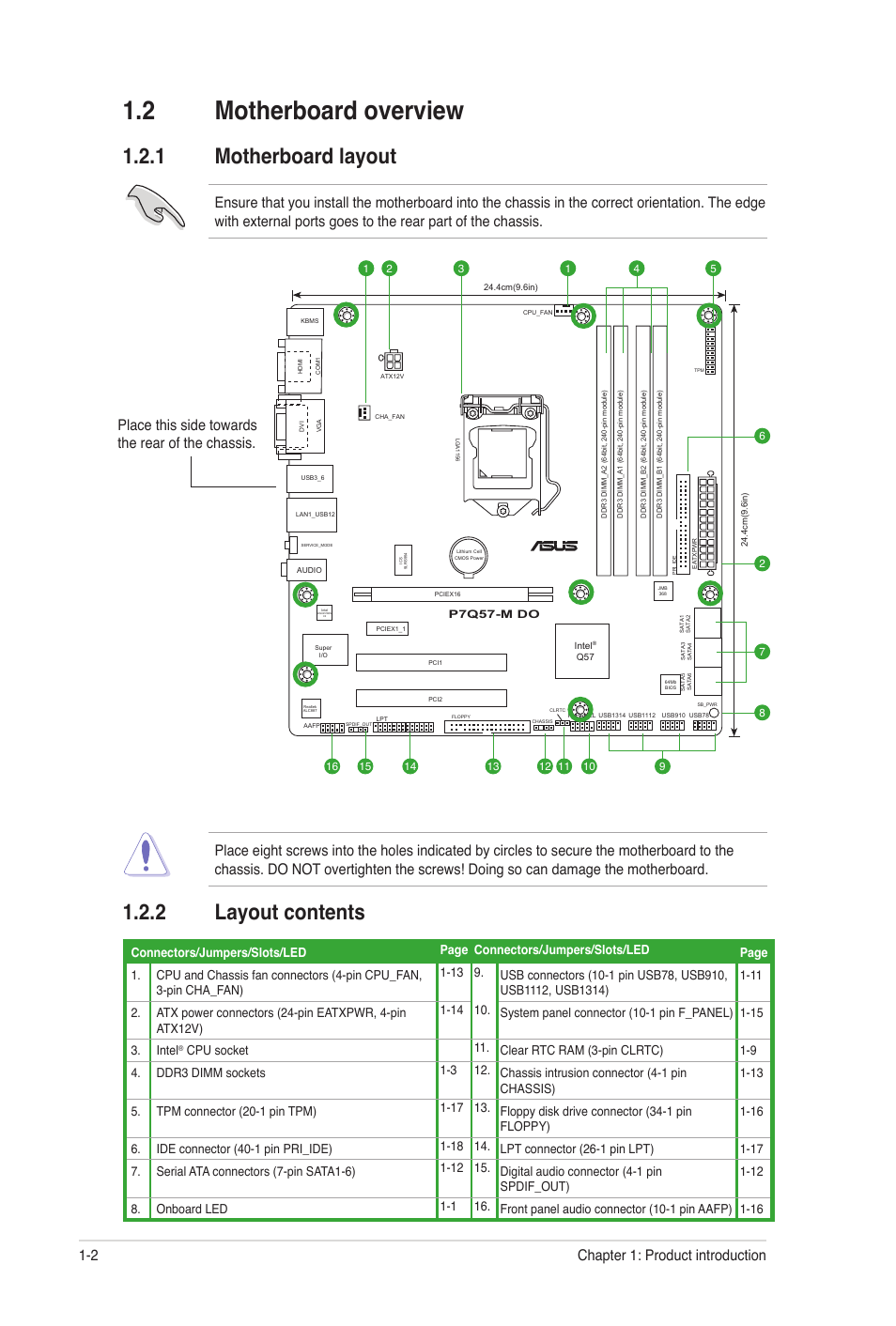 2 motherboard overview, 1 motherboard layout, 2 layout contents | Motherboard overview -2 1.2.1, Motherboard layout -2, Layout contents -2, Place this side towards the rear of the chassis, Chapter 1: product introduction 1-2 | Asus P7Q57-M DO User Manual | Page 12 / 56