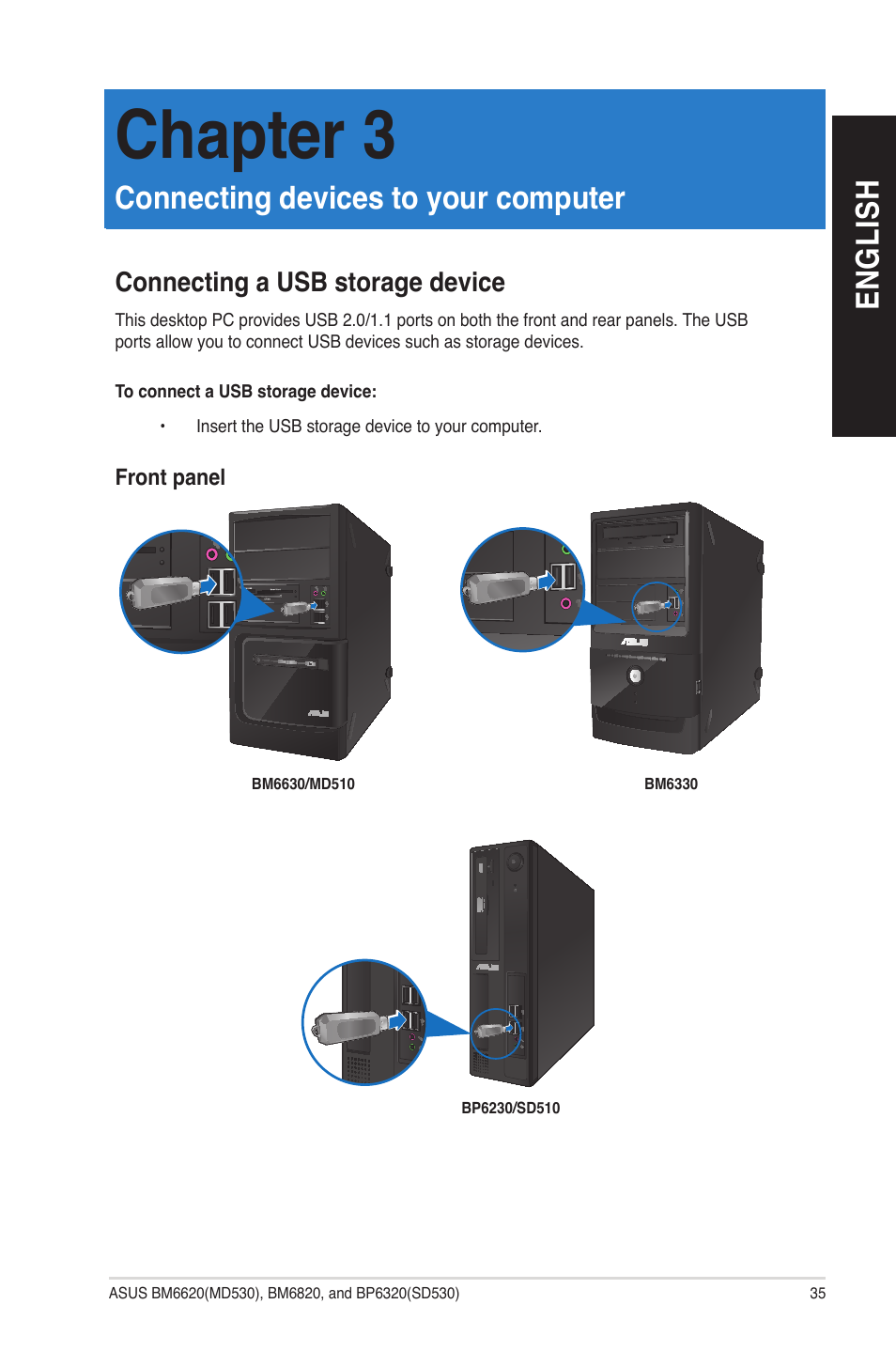 Chapter 3, Connecting devices to your computer, Connecting a usb storage device | En g lis h en g li sh | Asus BP6320 User Manual | Page 35 / 70