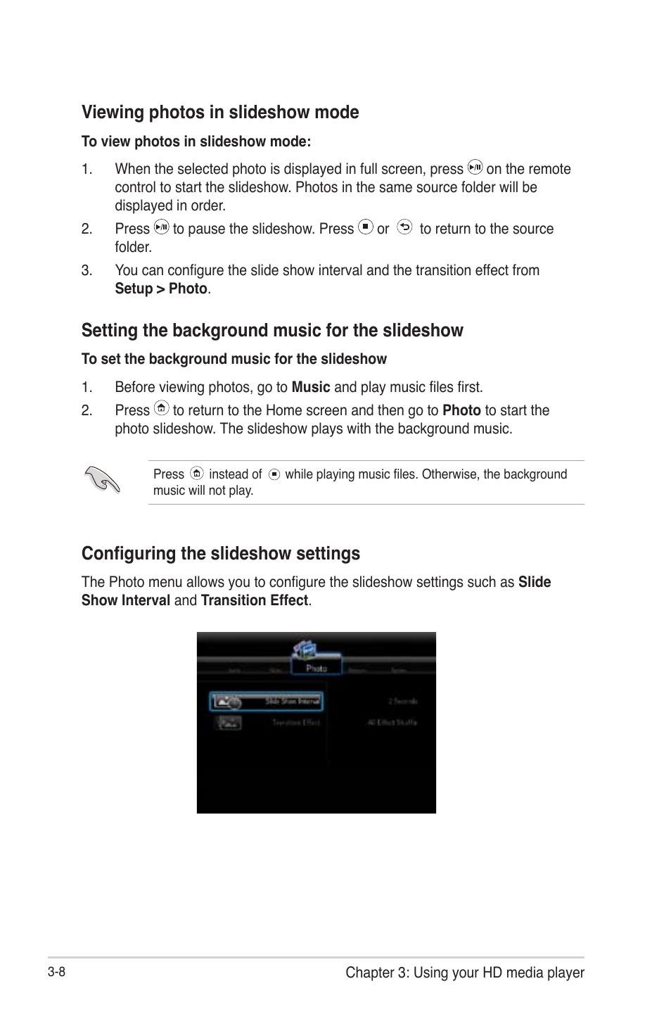 Viewing photos in slideshow mode, Setting the background music for the slideshow, Configuring the slideshow settings | Asus O!Play HDP-R1 User Manual | Page 31 / 45