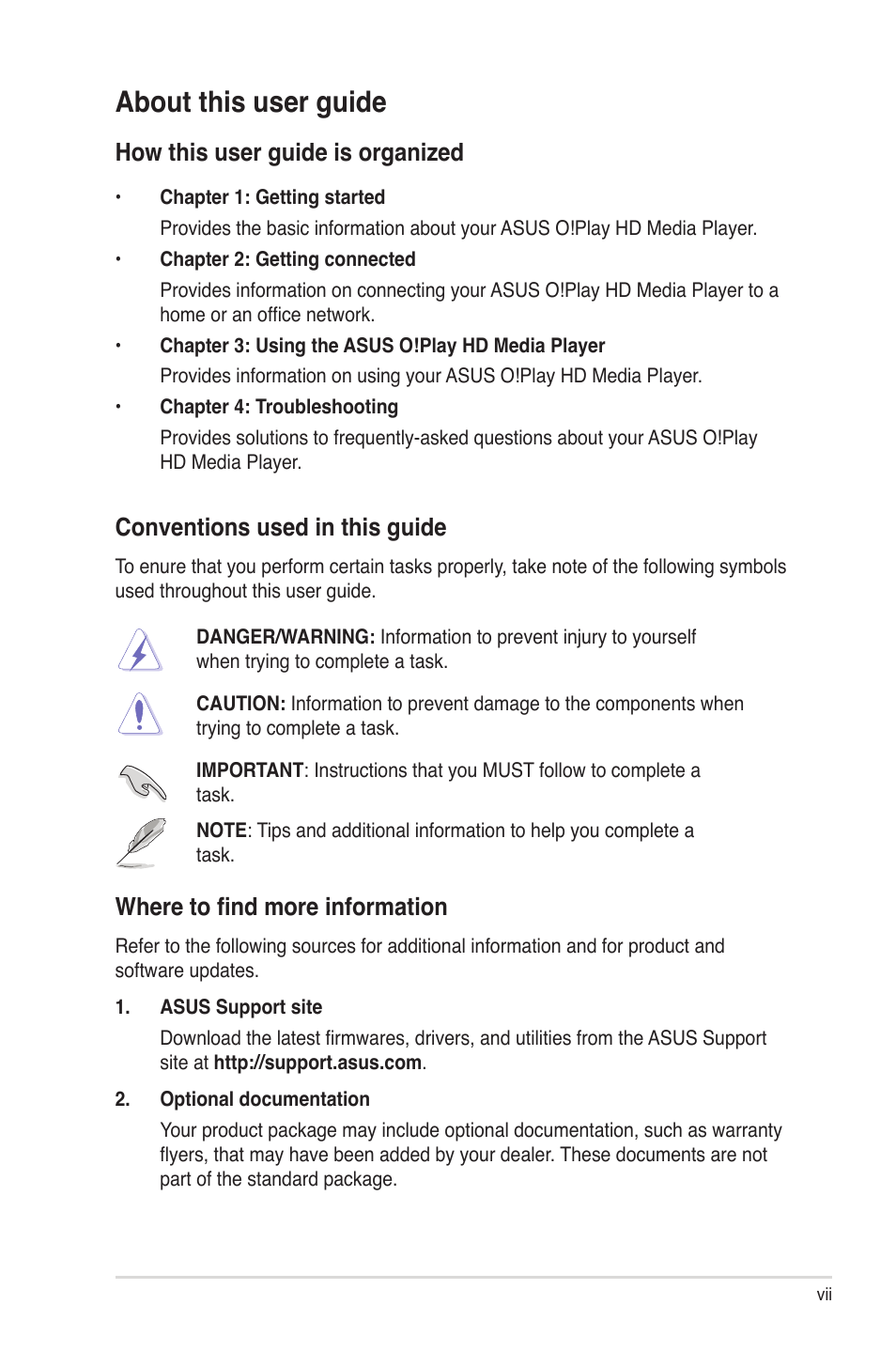 About this user guide, Where to find more information, How this user guide is organized | Conventions used in this guide | Asus O!Play HDP-R1 User Manual | Page 7 / 45