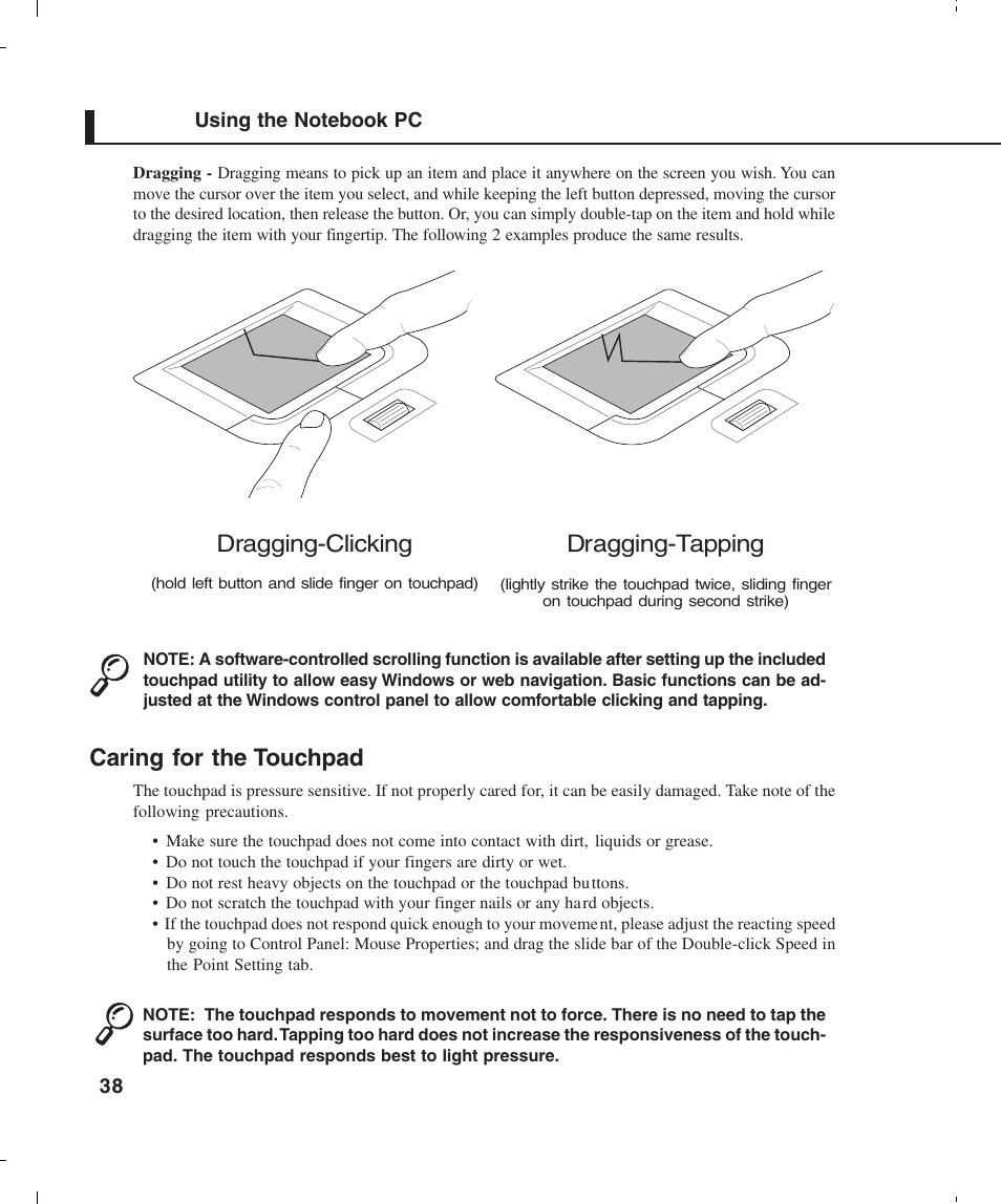 Caring for the touchpad, Dragging-clicking dragging-tapping | Asus L4E User Manual | Page 38 / 57