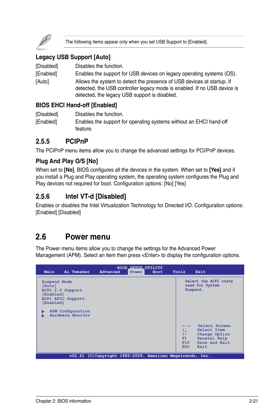 5 pcipnp, 6 intel vt-d, 6 power menu | Pcipnp -21, Intel vt-d -21, Power menu -21, 6 intel vt-d [disabled, Legacy usb support [auto, Bios ehci hand-off [enabled, Plug and play o/s [no | Asus P7P55 LX/JOOYON/SI User Manual | Page 63 / 70